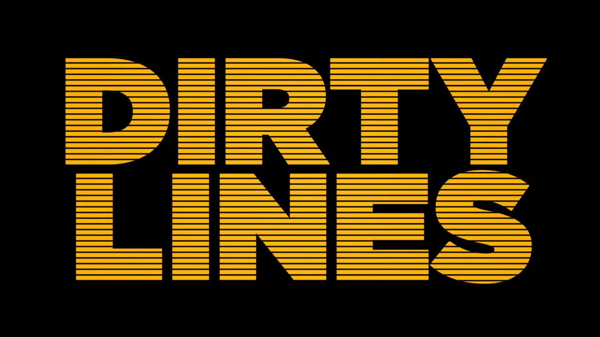 Dirty Lines - Netflix