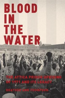 Pulitzer Prize winner for History (2017), Blood in the Water , is the first definitive account of the infamous 1971 Attica Prison uprising. On September 9, 1971, nearly 1,300 prisoners took over the prison. They held guards and civilians hostage for four days and nights. The prison sent heavily armed troopers and officers to retake the prison by force. Thirty-nine men were killed, which included both prisoners and hostages. Heather Ann Thompson sheds light on one of the most important civil rights stories within the past century and its legacy. 