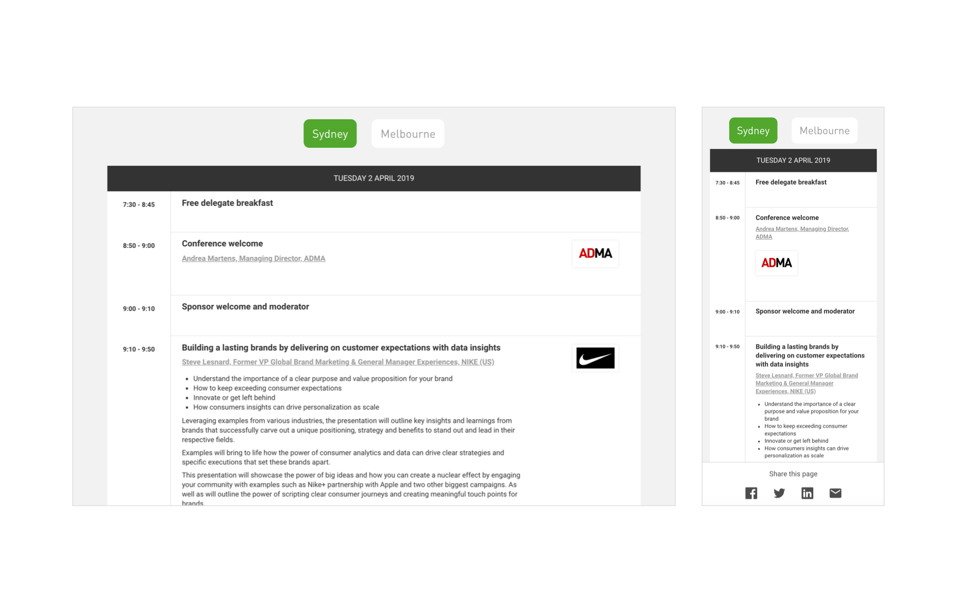 Schedule was one of the complex components that needed a lot of iteration and work to ensure flexibility whilst remaining usable across devices.