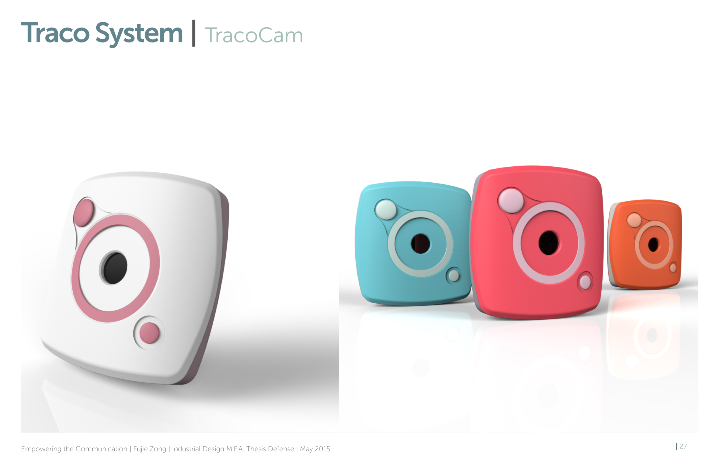 TracoCam - a camera that clips on child's shirt for recording purpose. Combining the vision captured here, together with the data of movement, parents can share the vision and understand their activities much better.