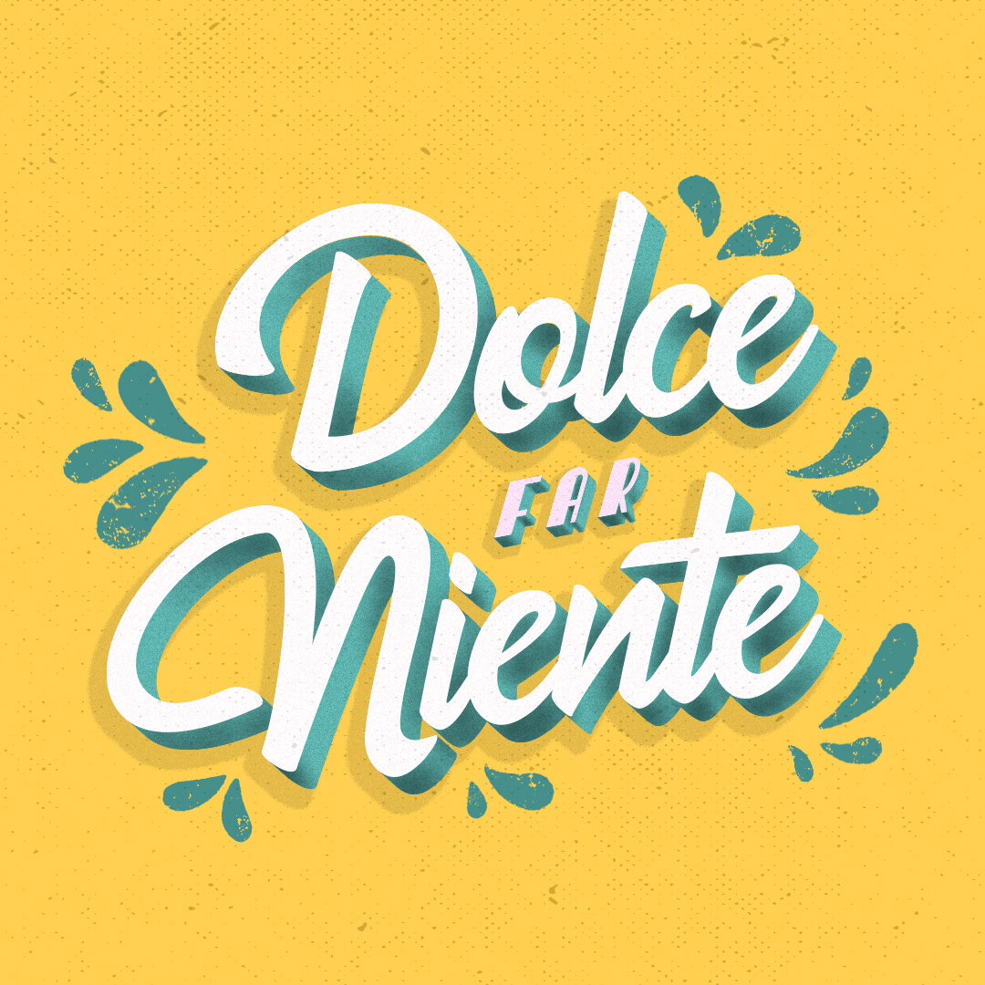 Dolce Far Niente.jpg