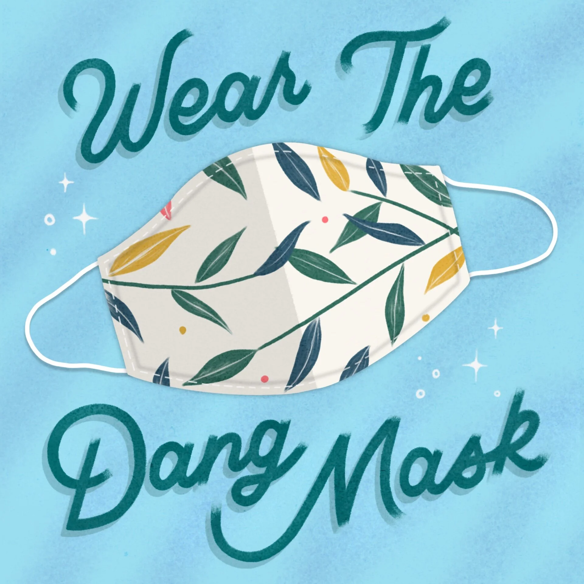 Wear the Dang Mask_Lettering.jpg