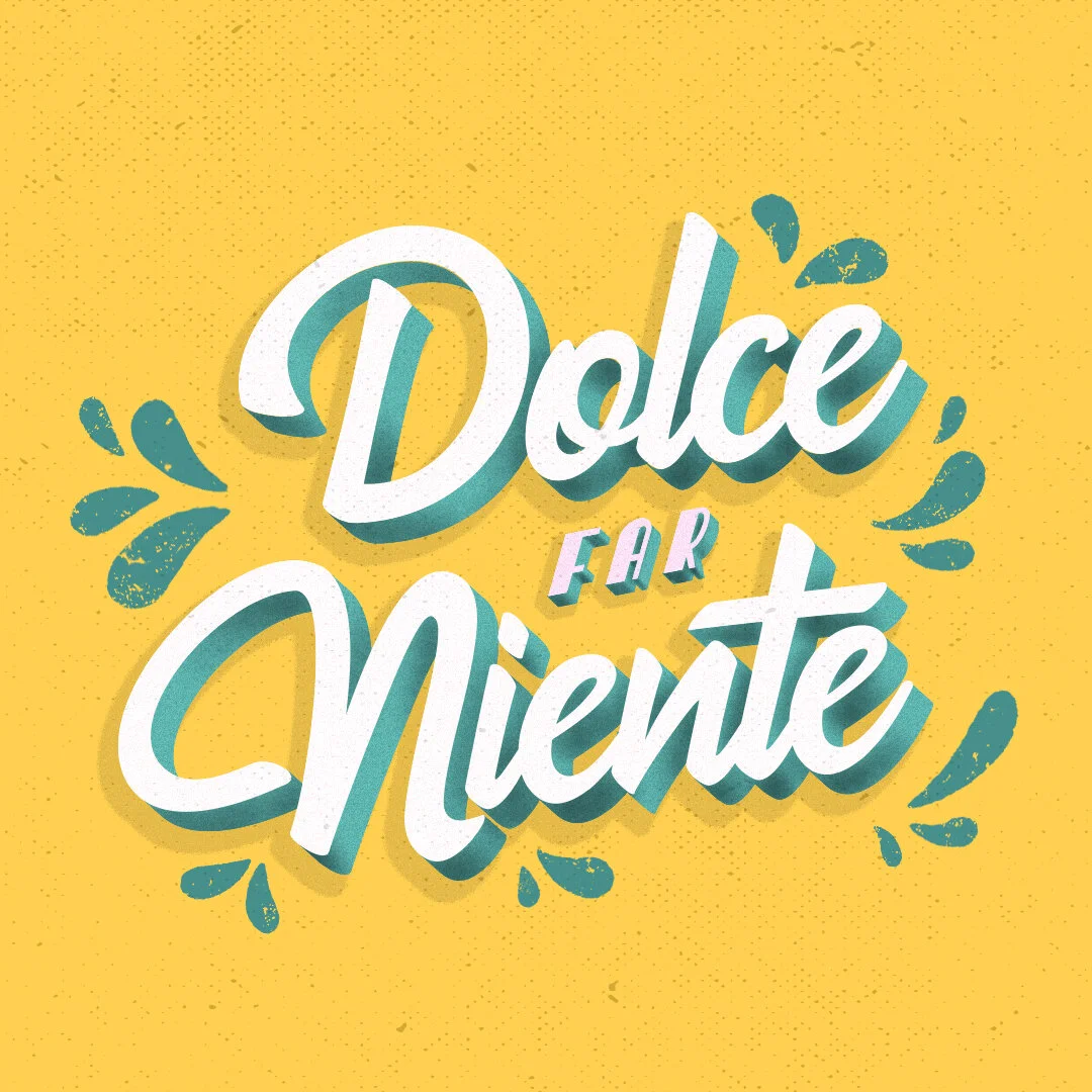 Dolce Far Niente.jpg