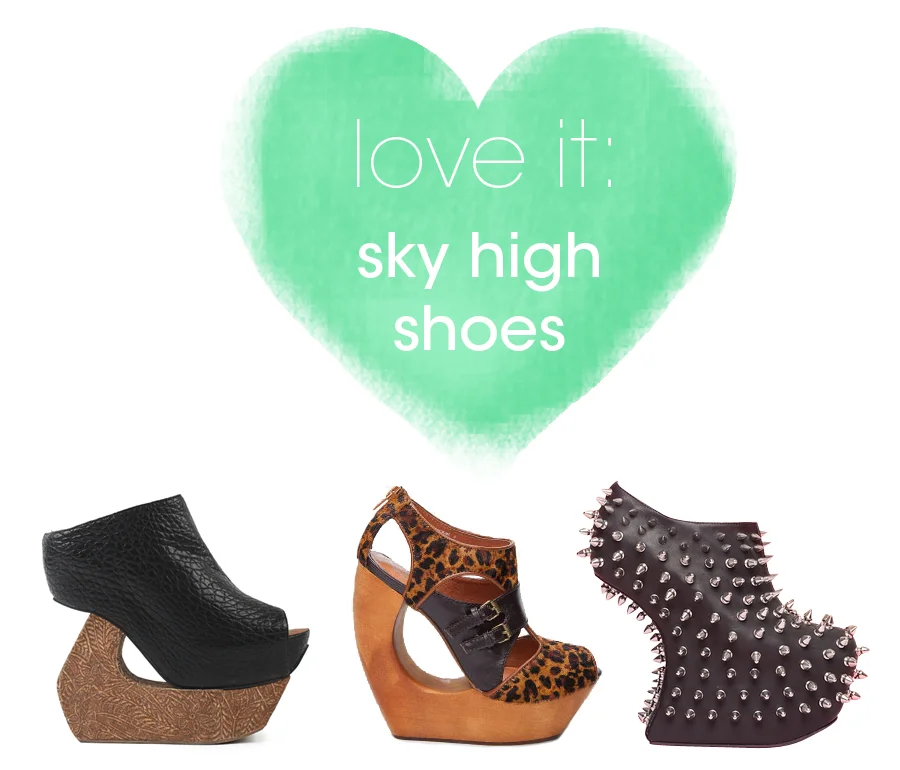 love it: wedges that are too high
