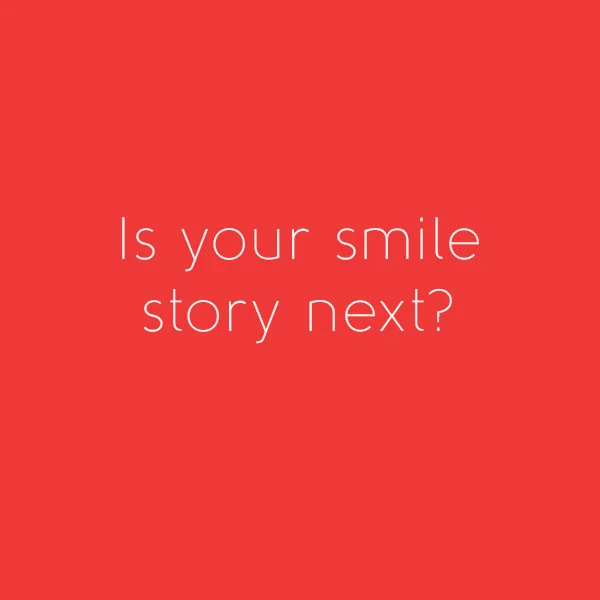smile-success-story-are-you-next.jpg