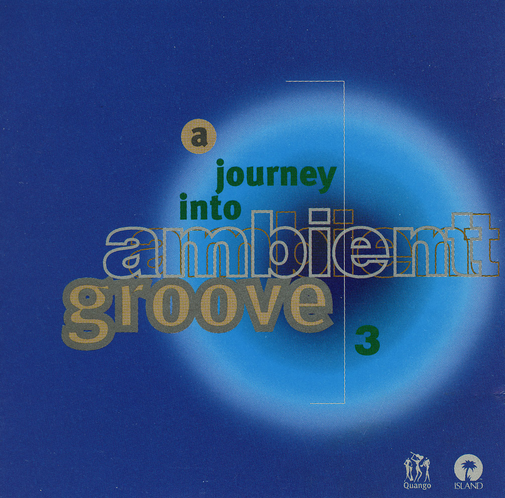 A Journey Into Ambient Groove 3.jpg