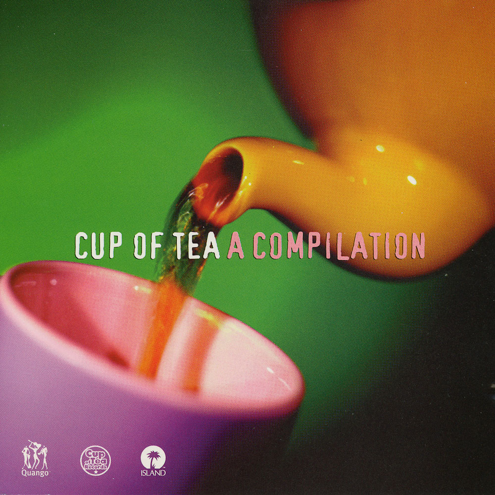Cup Of Tea A Compilation.jpg