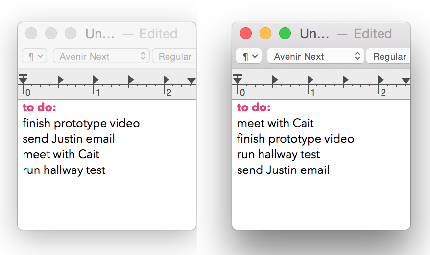 Write a dead simple list in the order of whatever pops into my head first. Then, rearrange list in the order I need to get things done.