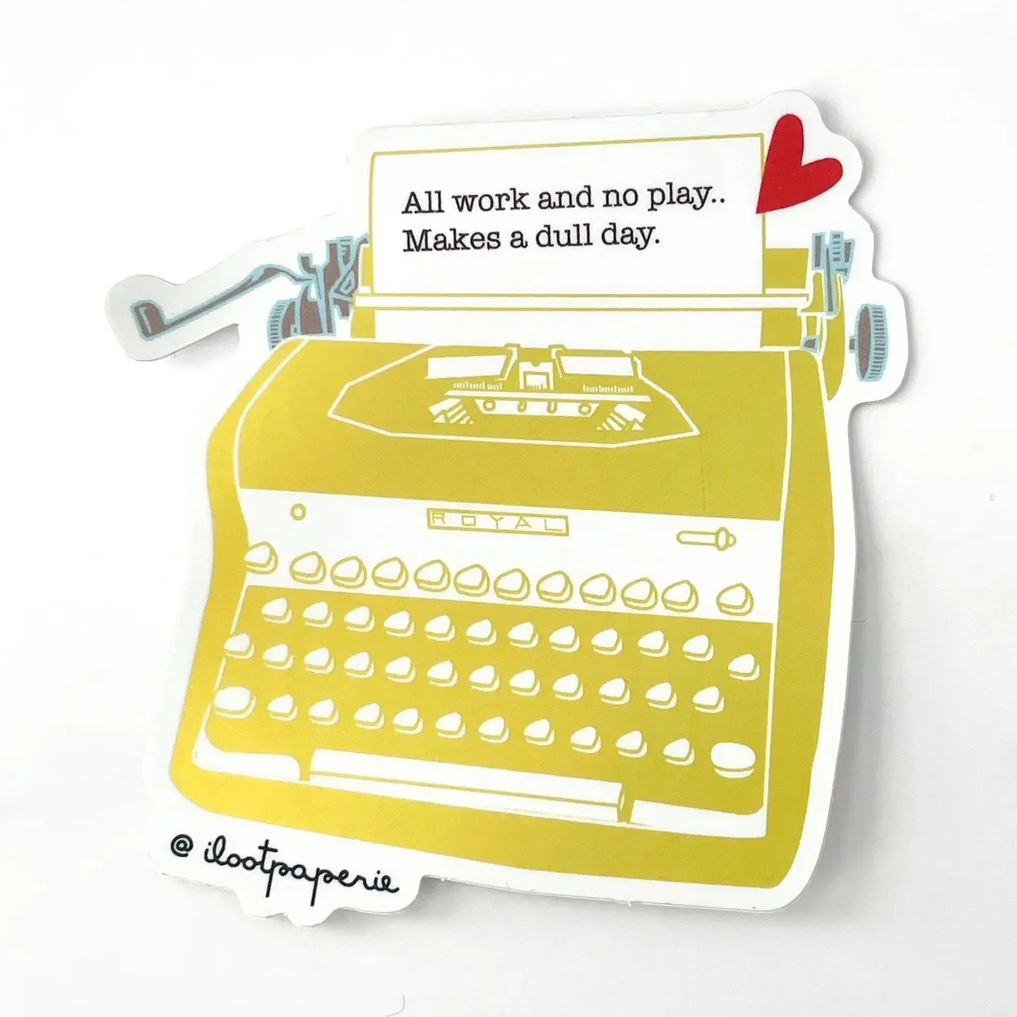 Typewriter All Work No Play