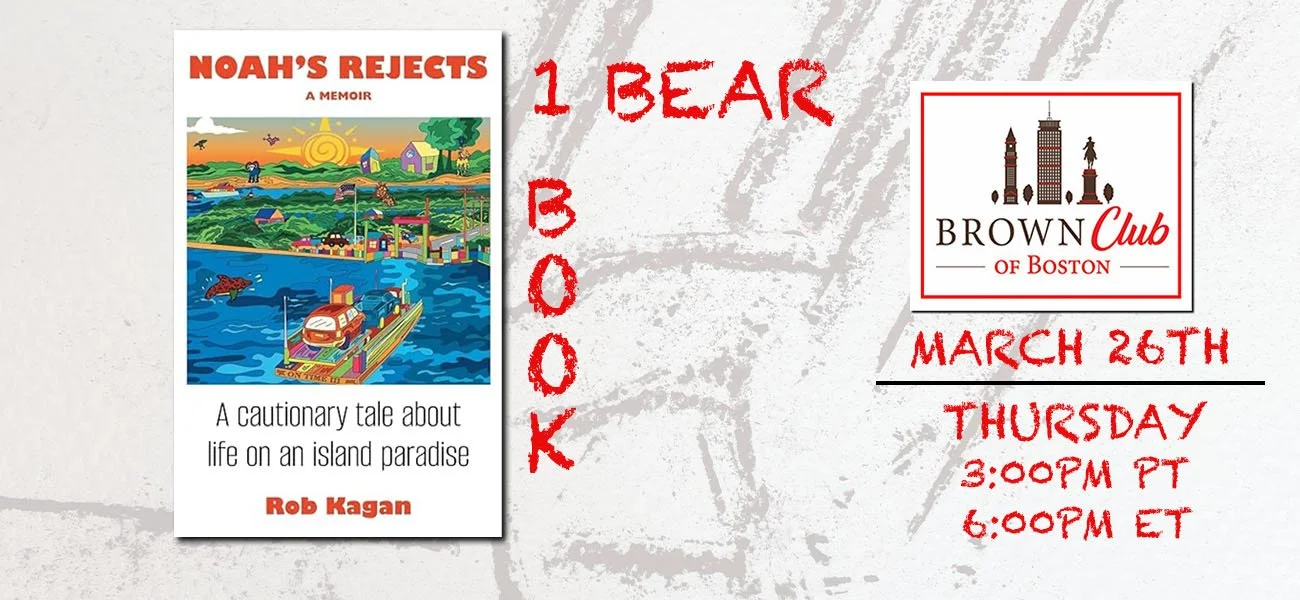 1 Bear | 1 Book Alumni Wide Book Club Presents Noah's Rejects by Rob Kagan '89
