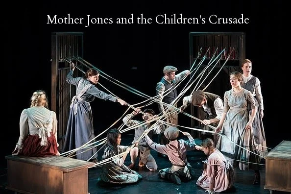 Mother Jones and the Children's Crusade