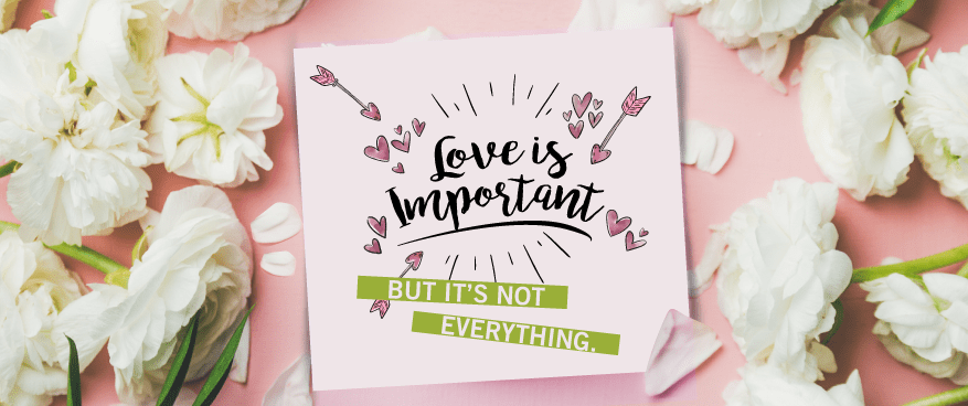Love-is-important-but-not-everything-02.png