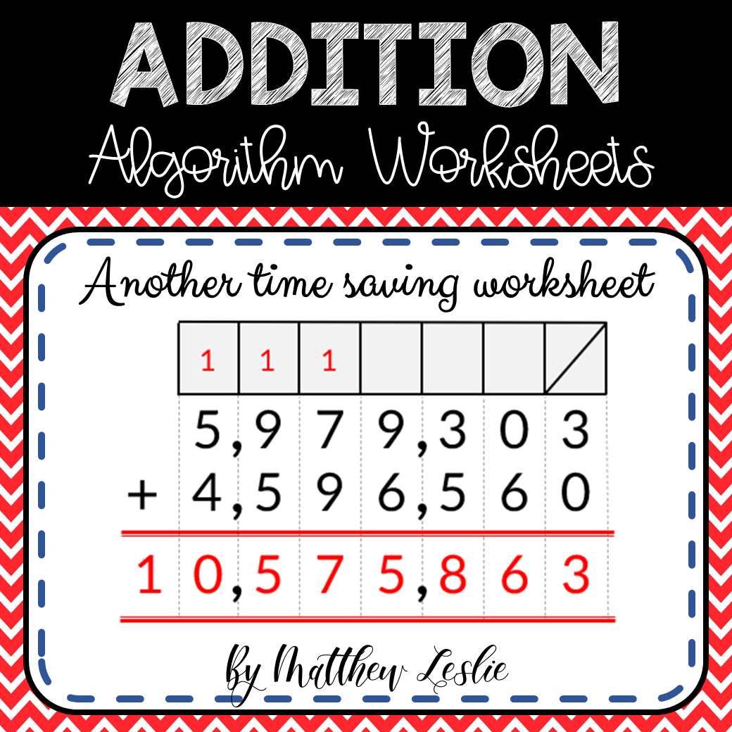 Addition Algorithm Worksheets & BONUS PowerPoint