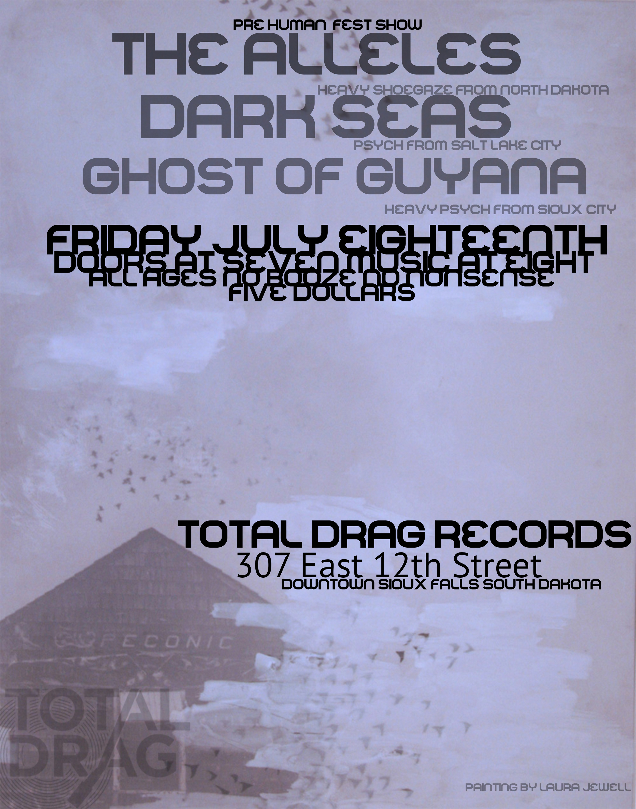THE ALLELES W/DARK SEAS AND GHOSTS OF GUYANA LIVE AT TOTAL DRAG!