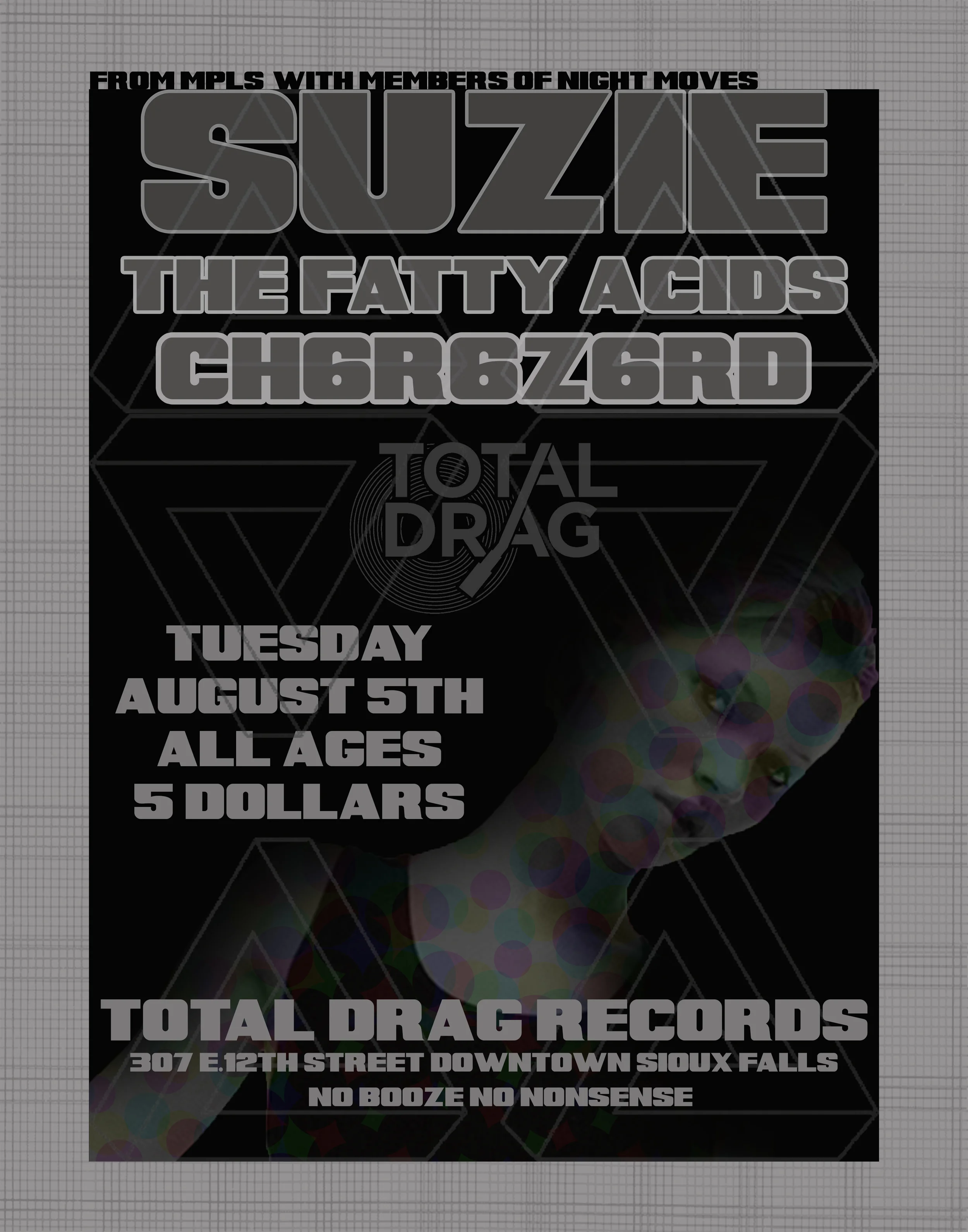 SUZIE W/ THE FATTY ACIDS AND CH6R6Z6RD LIVE AT TOTAL DRAG!
