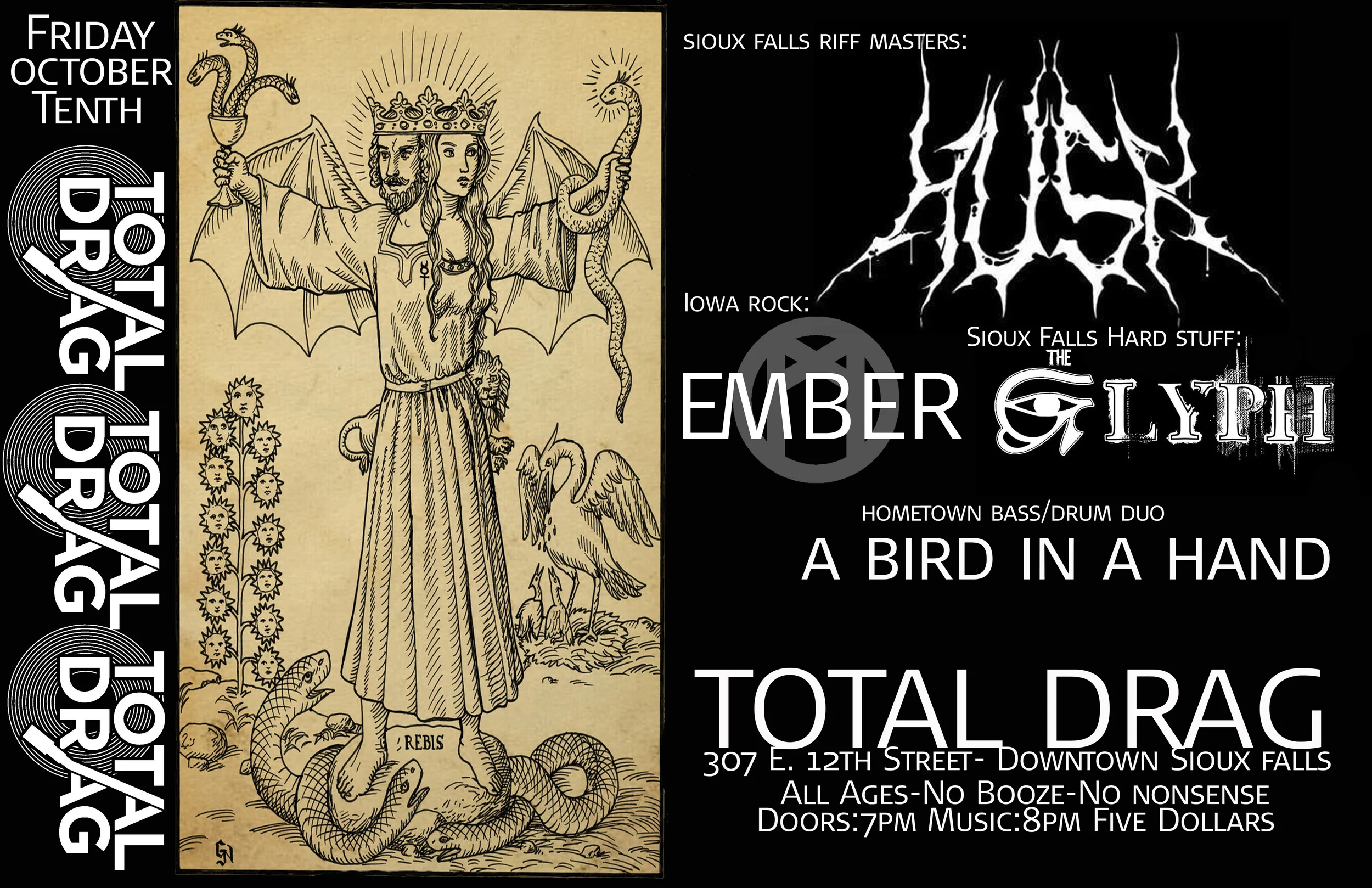HUSK - EMBER - THE GLYPH - A BIRD IN A HAND FRIDAY OCTOBER 10TH AT TOTAL DRAG!