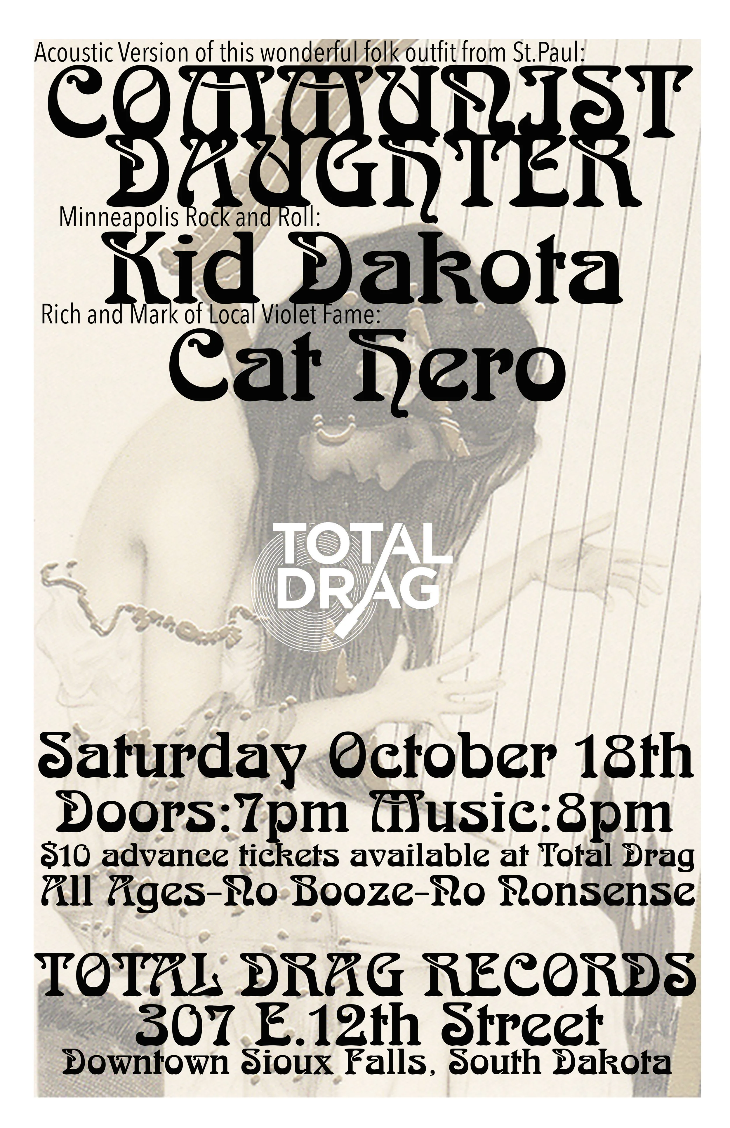 COMMUNIST DAUGHTER IS COMING BACK TO SIOUX FALLS FOR A SPECIAL ACOUSTIC PERFORMANCE W/ KID DAKOTA AND CAT HERO!