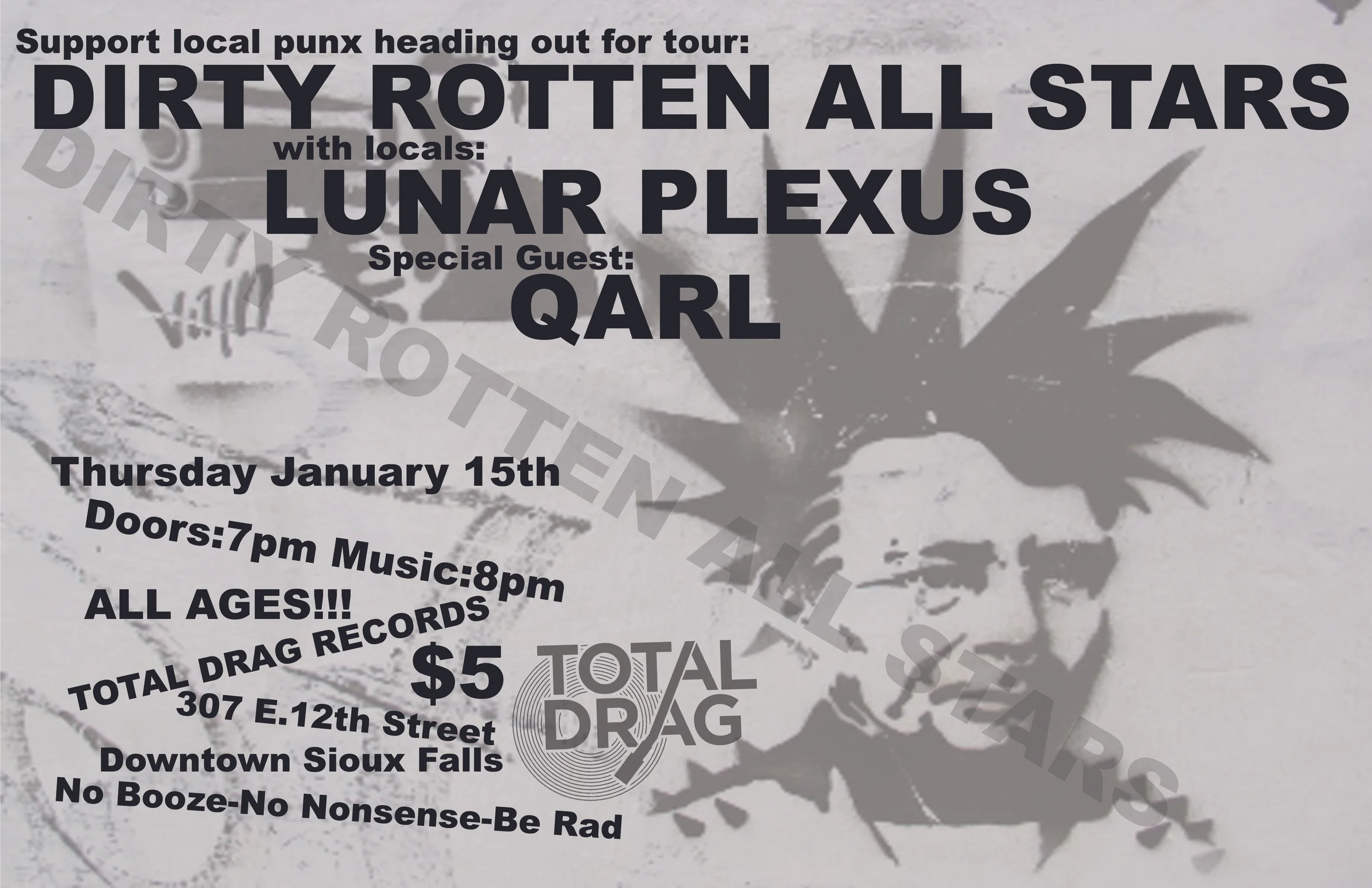 DIRTY ROTTEN ALL-STARS TOUR KICKOFF SHOW AT TOTAL DRAG!!