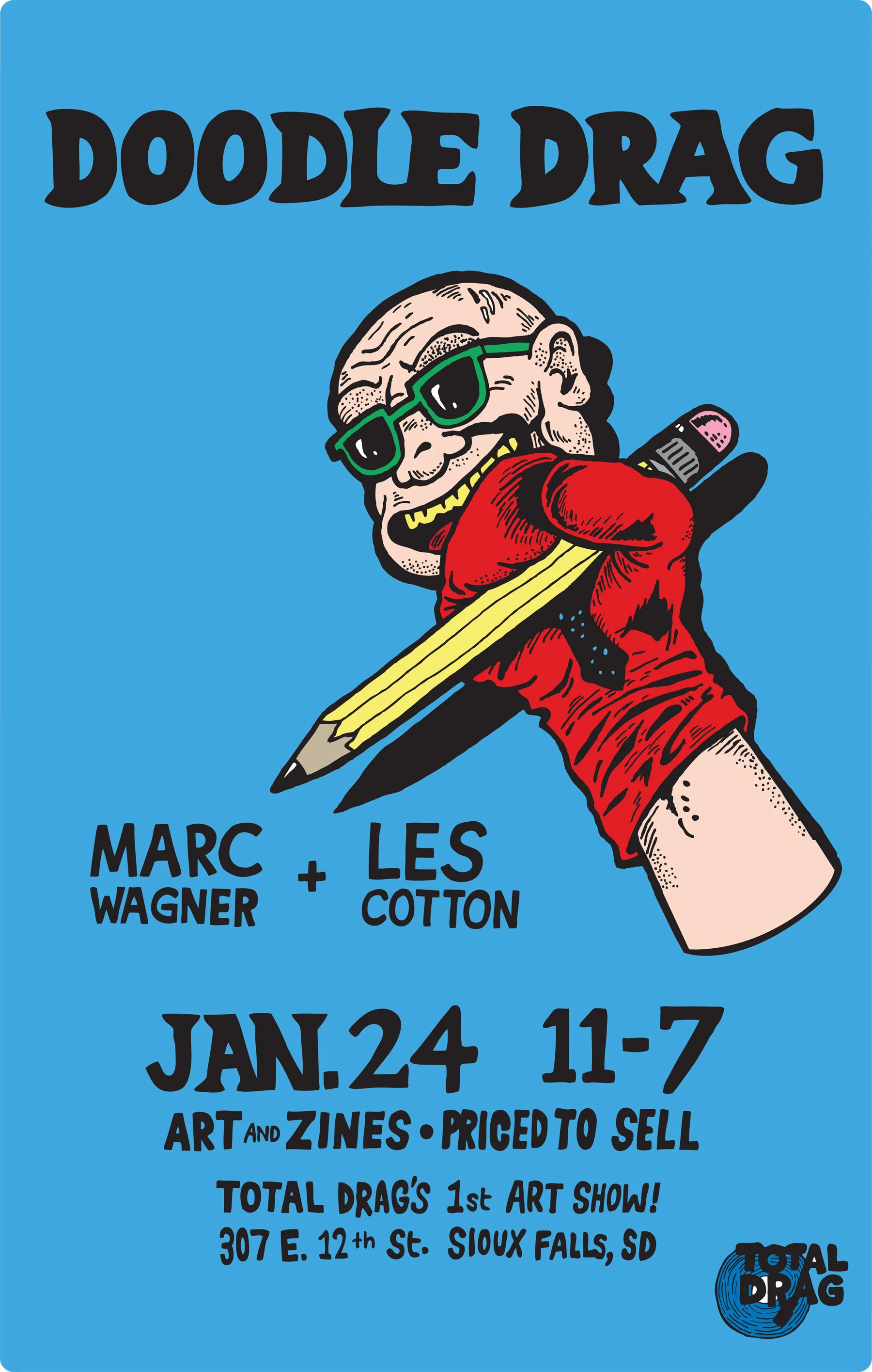 DOODLE DRAG ART SHOW AT TOTAL DRAG JANUARY 24TH!!