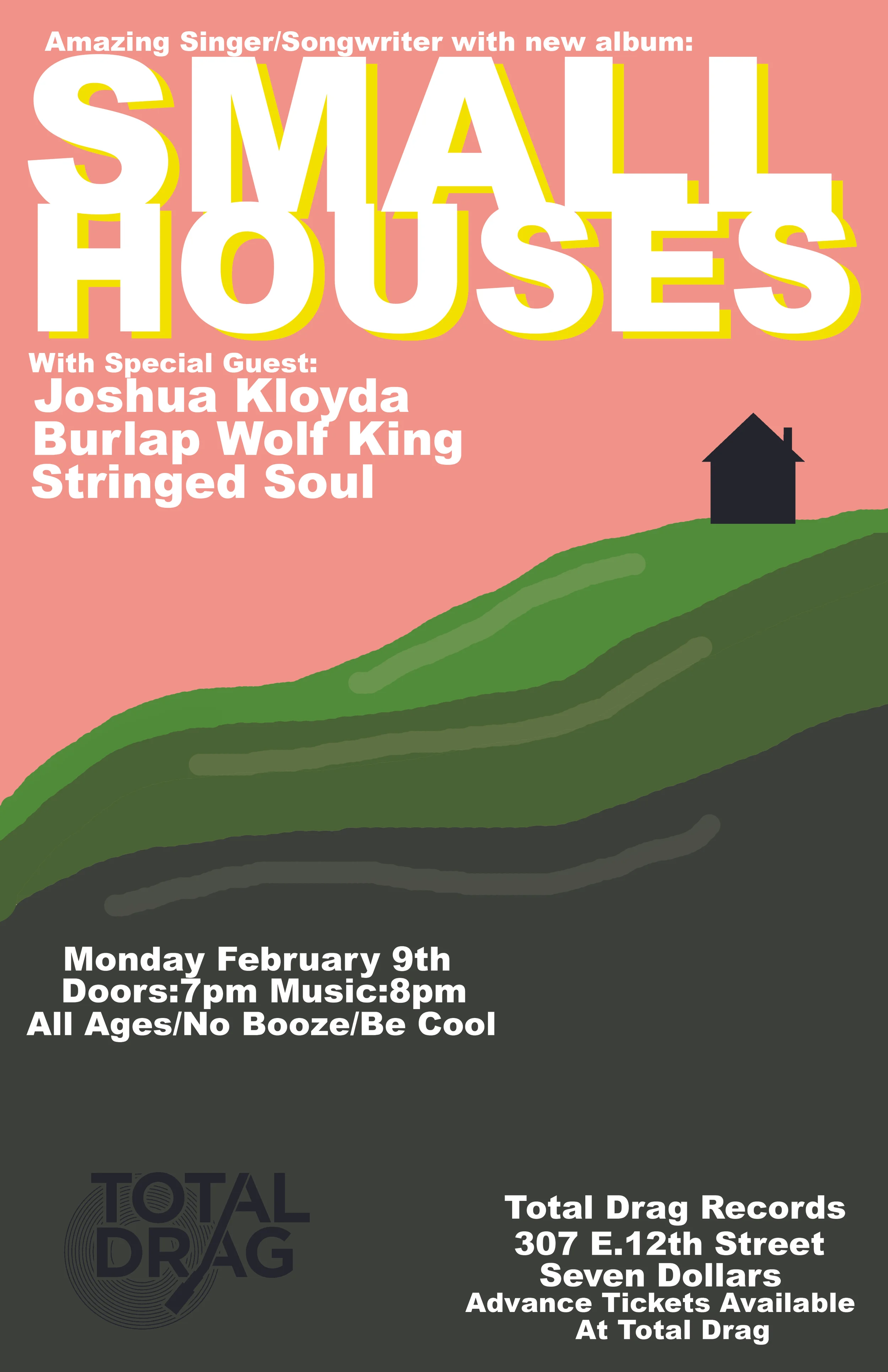 SMALL HOUSES - BURLAP WOLF KING - JOSHUA KLOYDA - STRINGED SOUL