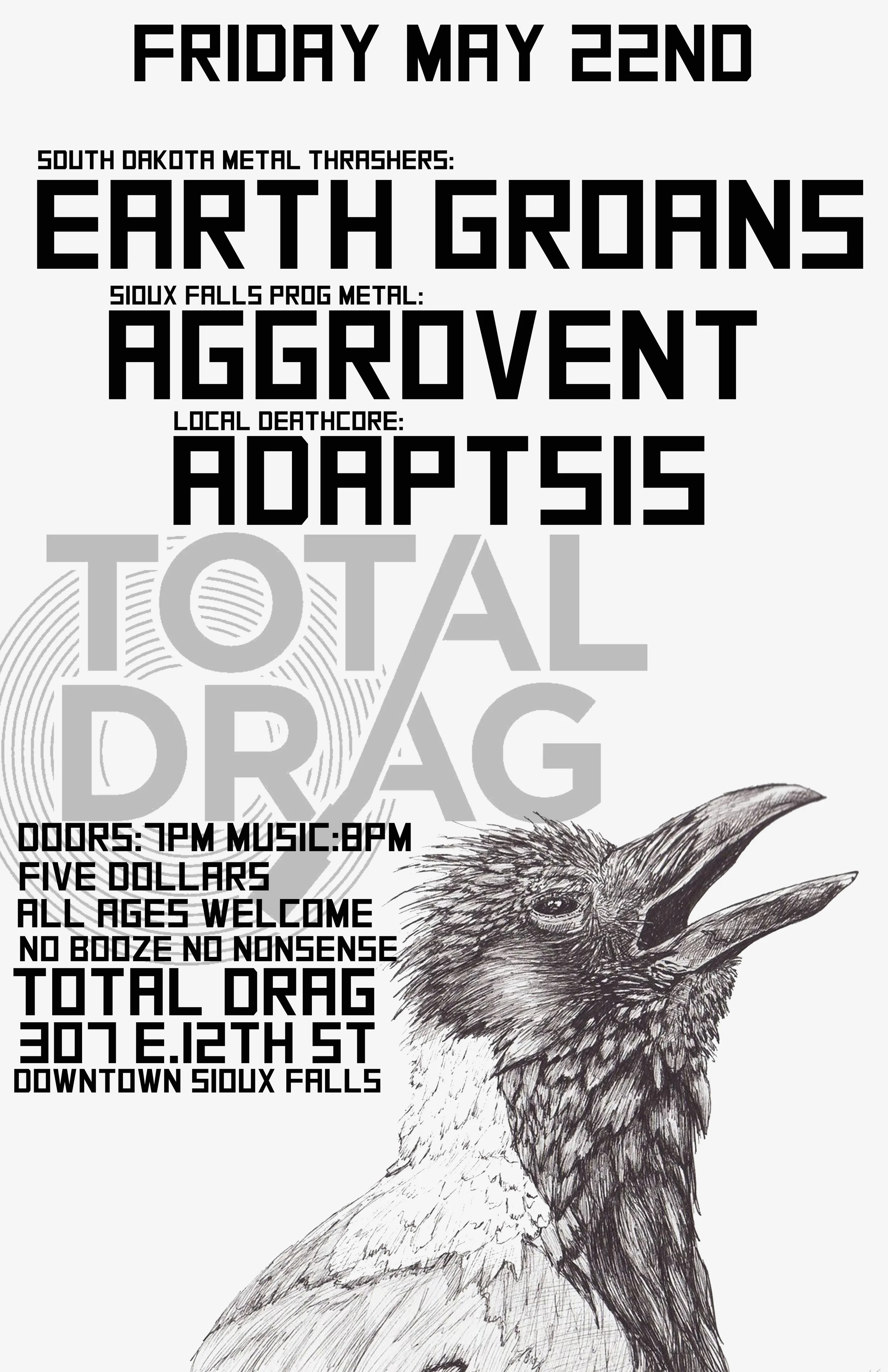 EARTH GROANS LIVE AT TOTAL DRAG
