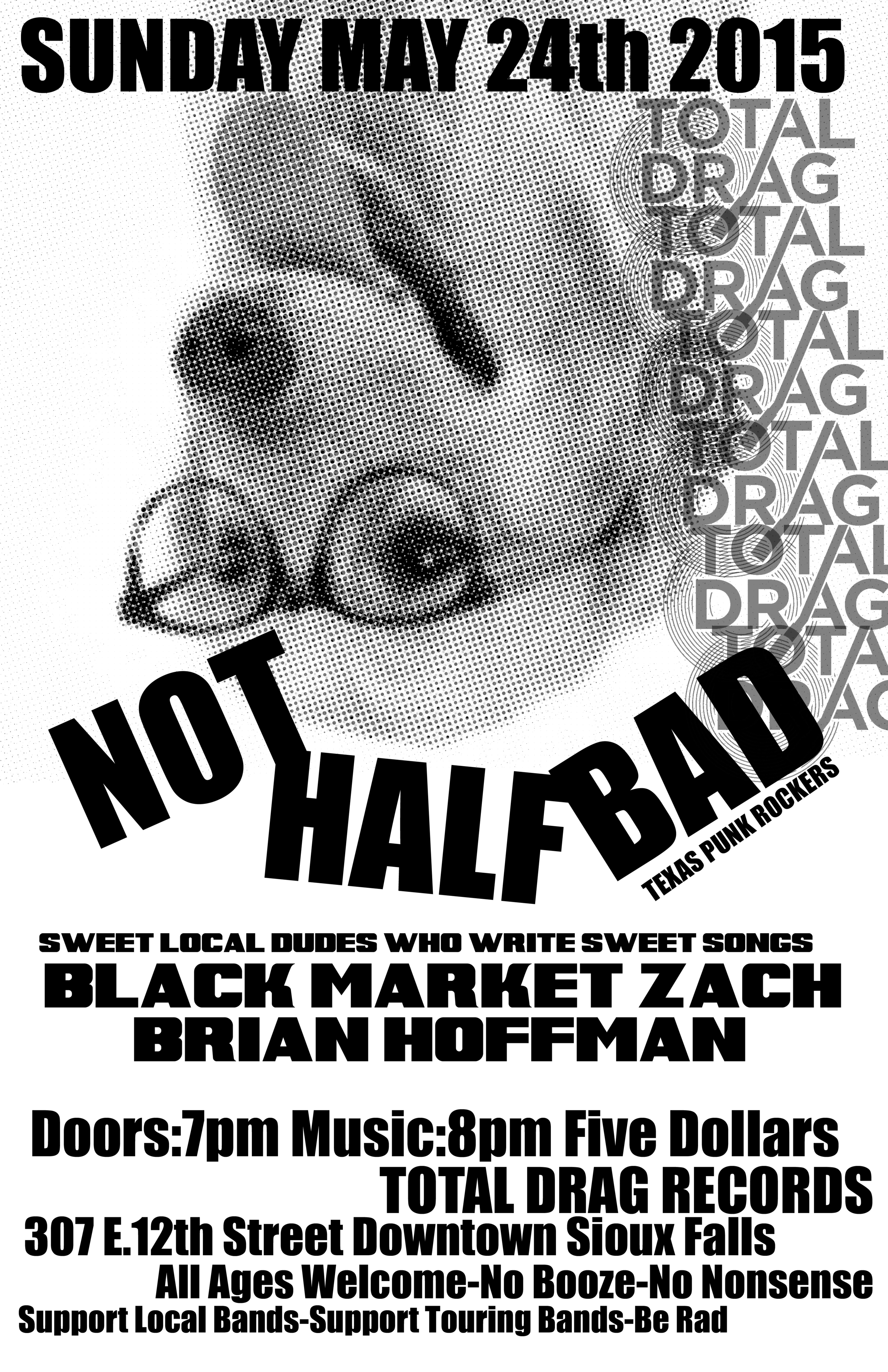 NOT HALF BAD - BLACK MARKET ZACH - BRIAN HOFFMAN LIVE AT TOTAL DRAG