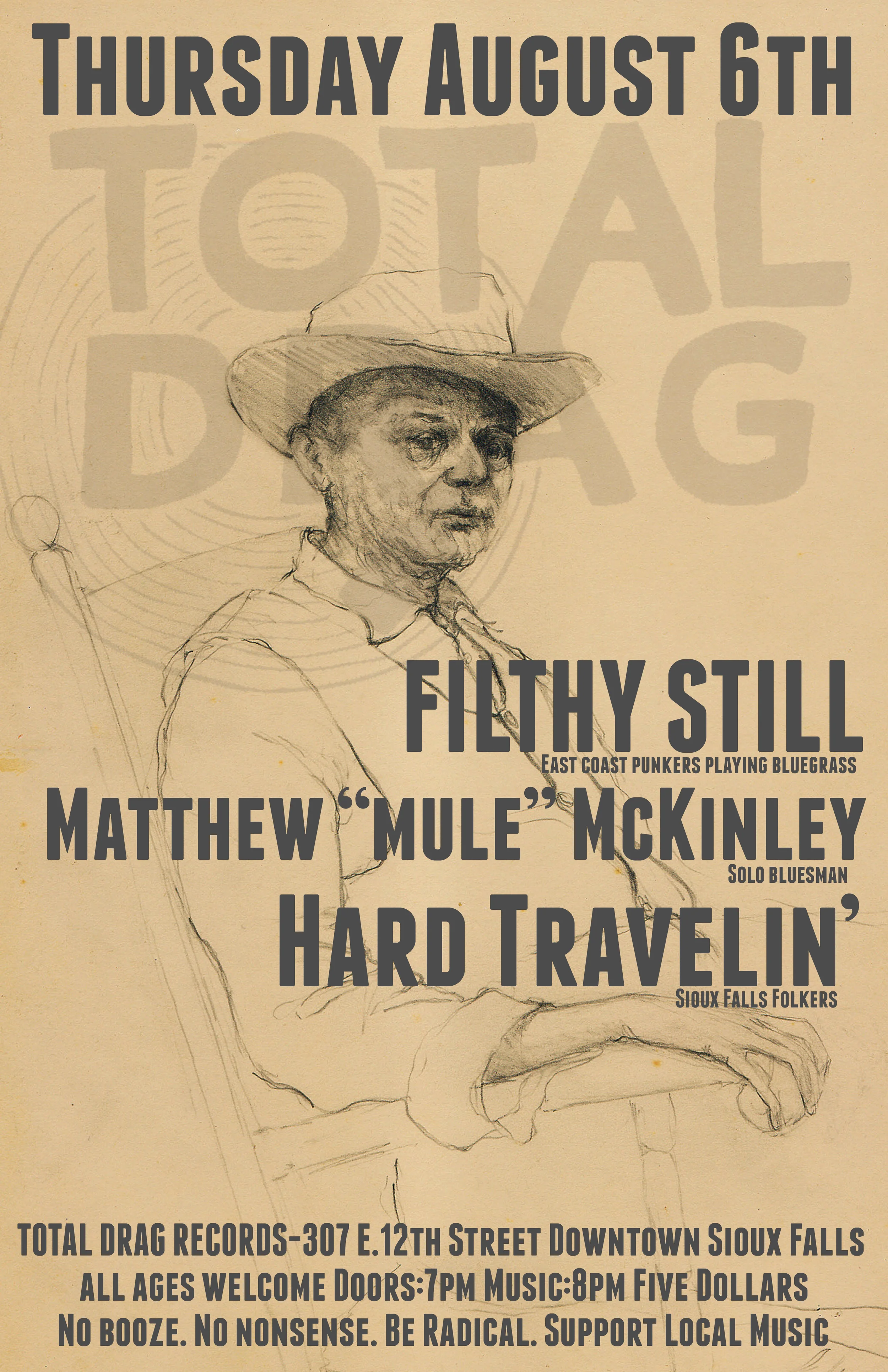 FILTHY STILL - MATTHEW MULE McKINLEY - HARD TRAVELIN' LIVE AT TOTAL DRAG