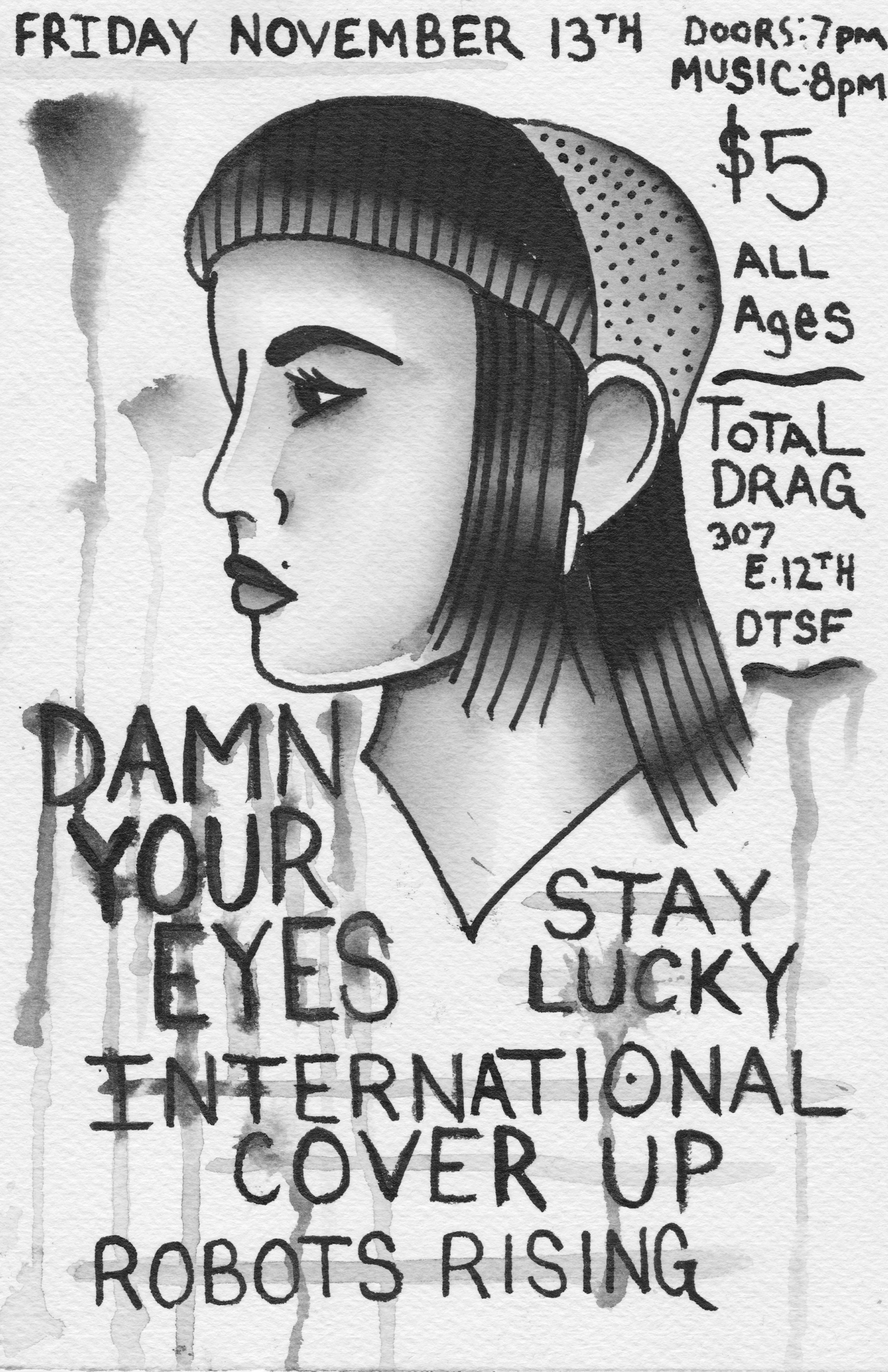 DAMN YOUR EYES - STAY LUCKY - INTERNATIONAL COVER-UP - ROBOTS RISING