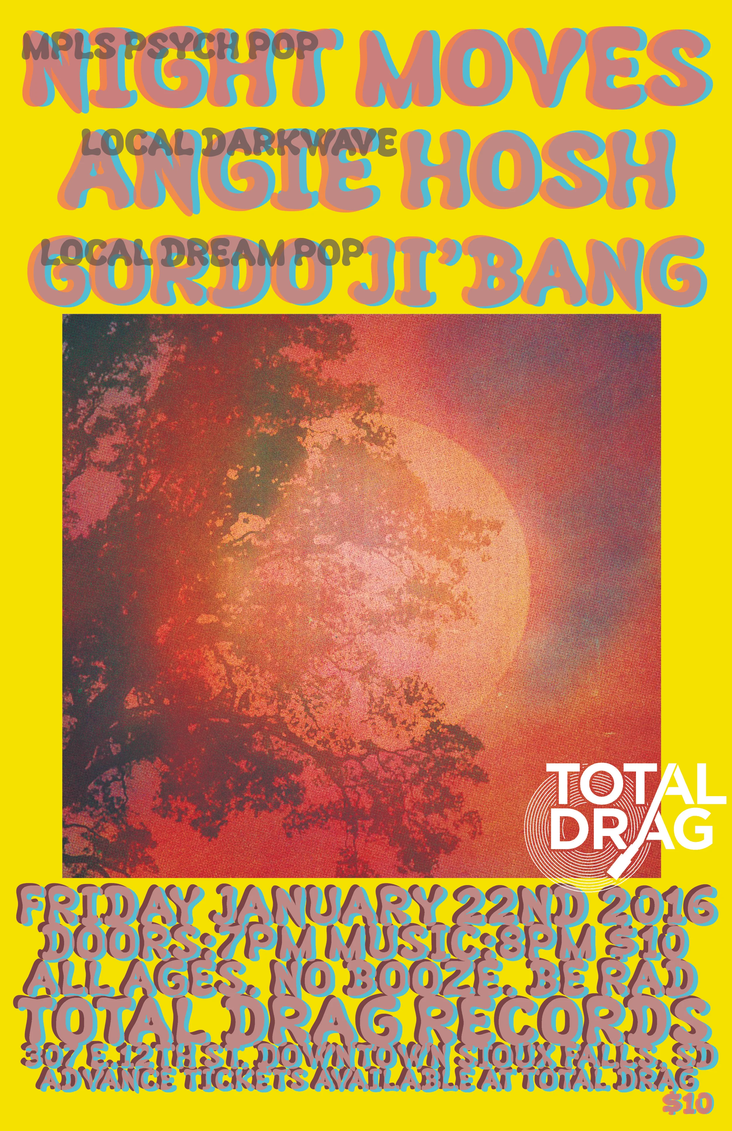 NIGHT MOVES LIVE AT TOTAL DRAG JANUARY 22ND!!!!