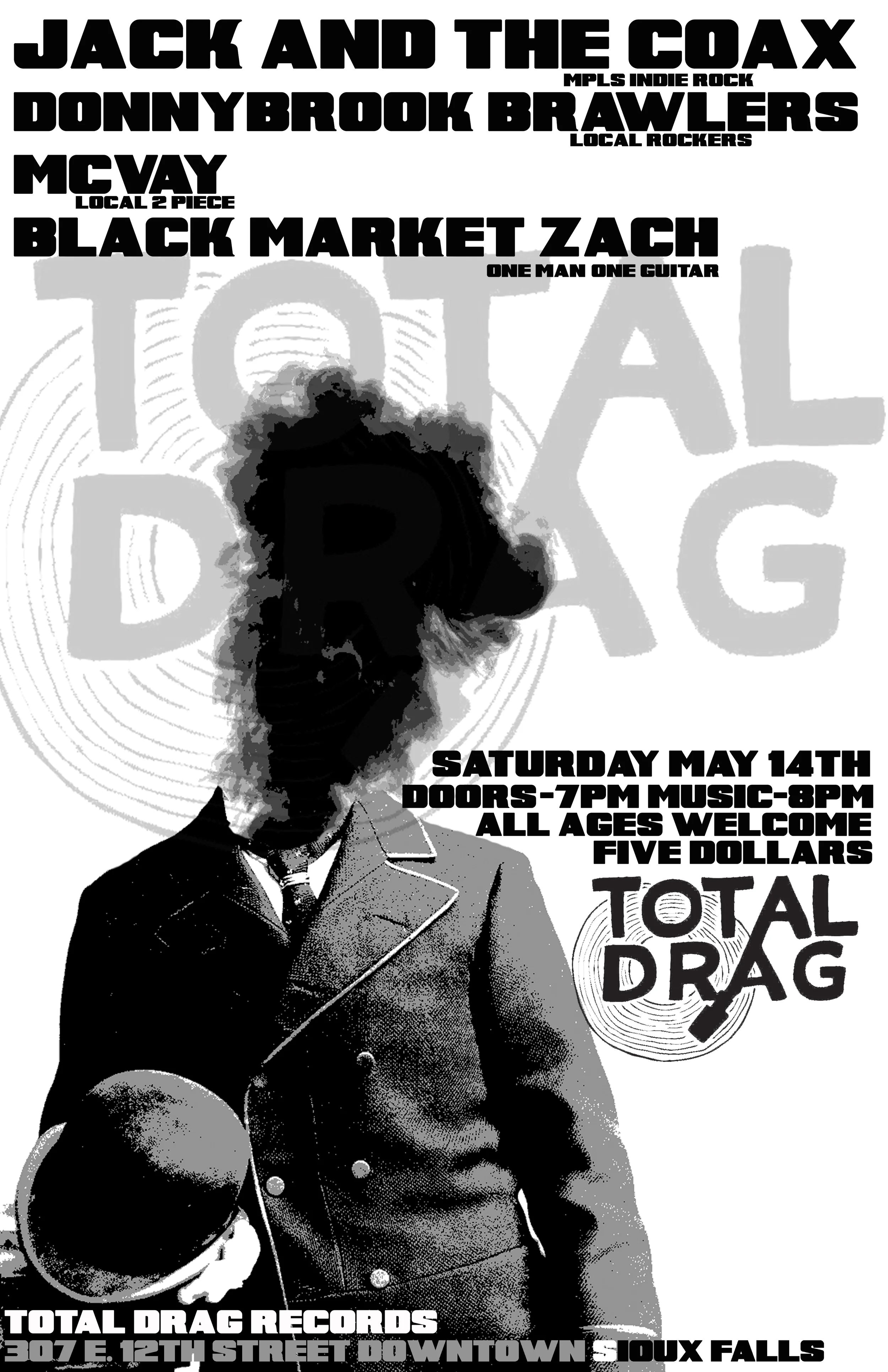JACK AND THE COAX LIVE AT TOTAL DRAG