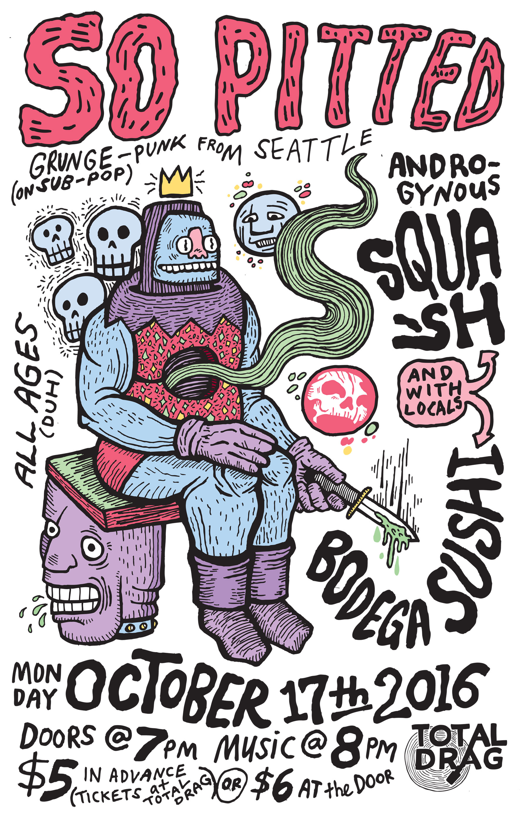 SO PITTED (SUB POP RECORDS) LIVE AT TOTAL DRAG!
