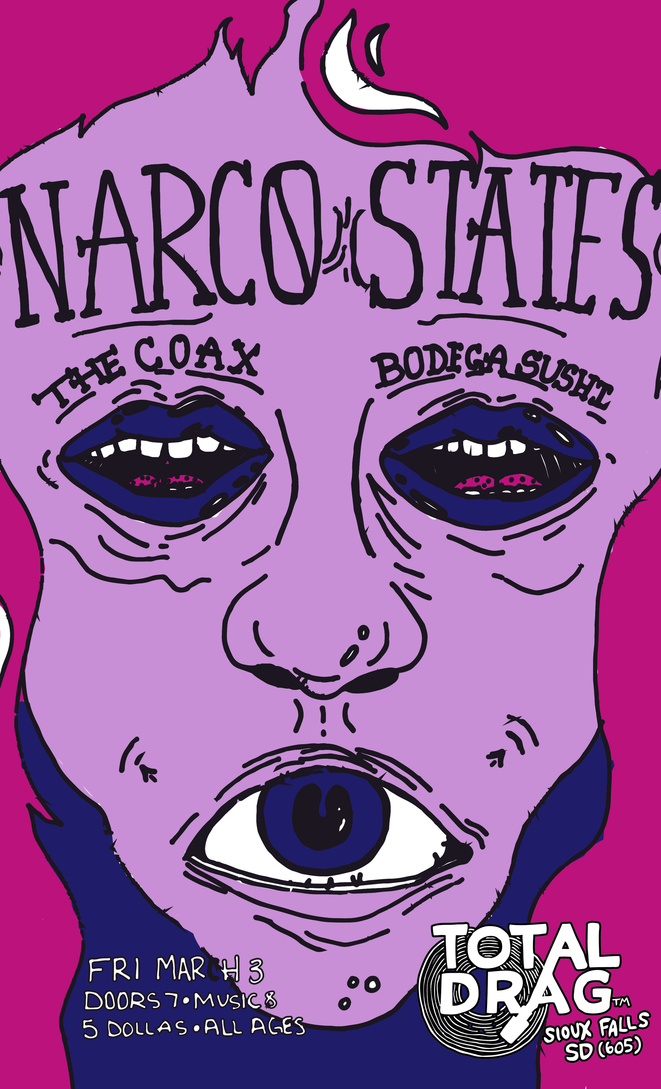 NARCO STATES - THE COAX - BODEGA SUSHI LIVE!