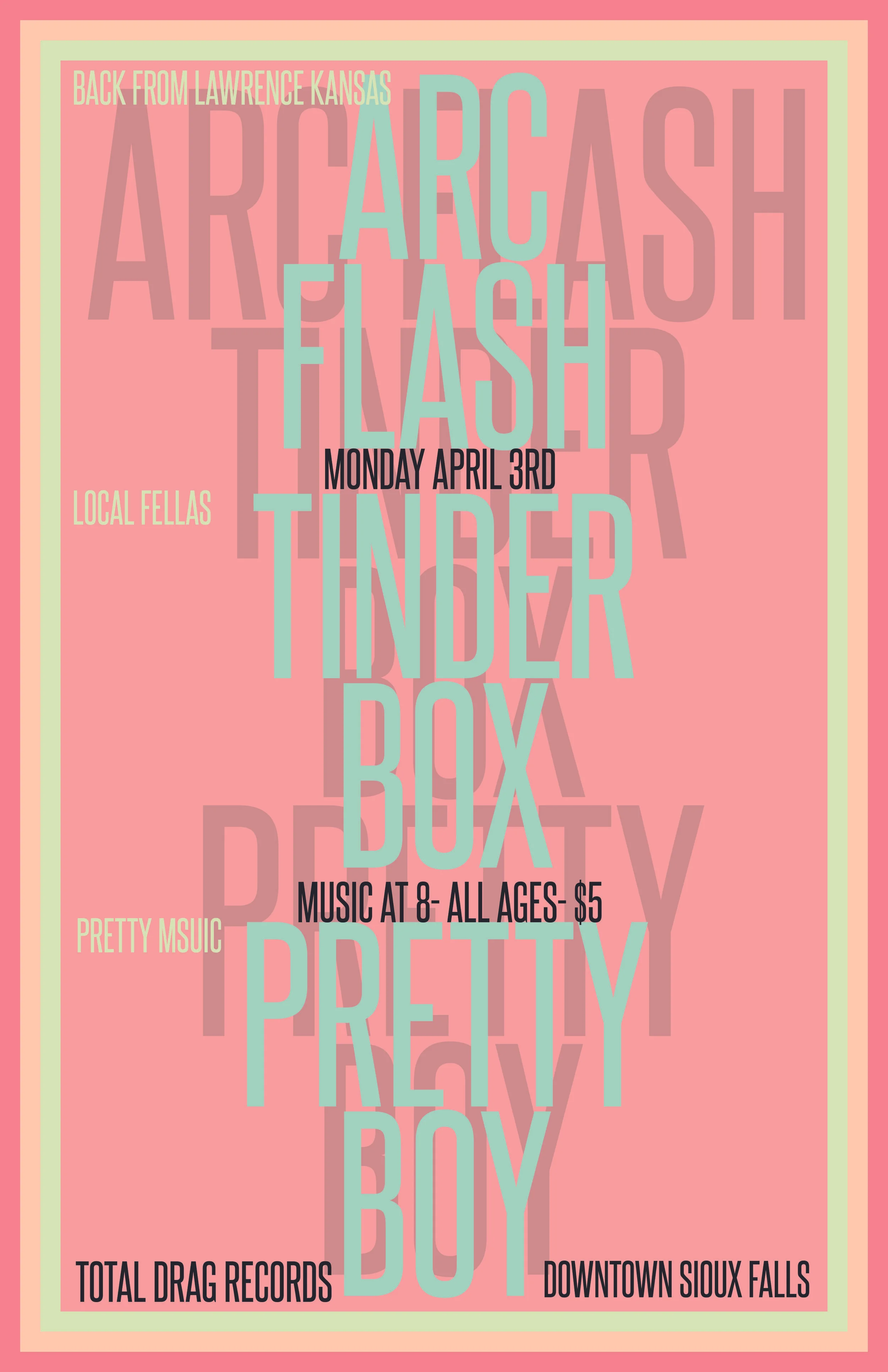 ARC FLASH - TINDER BOX - PRETTY BOY
