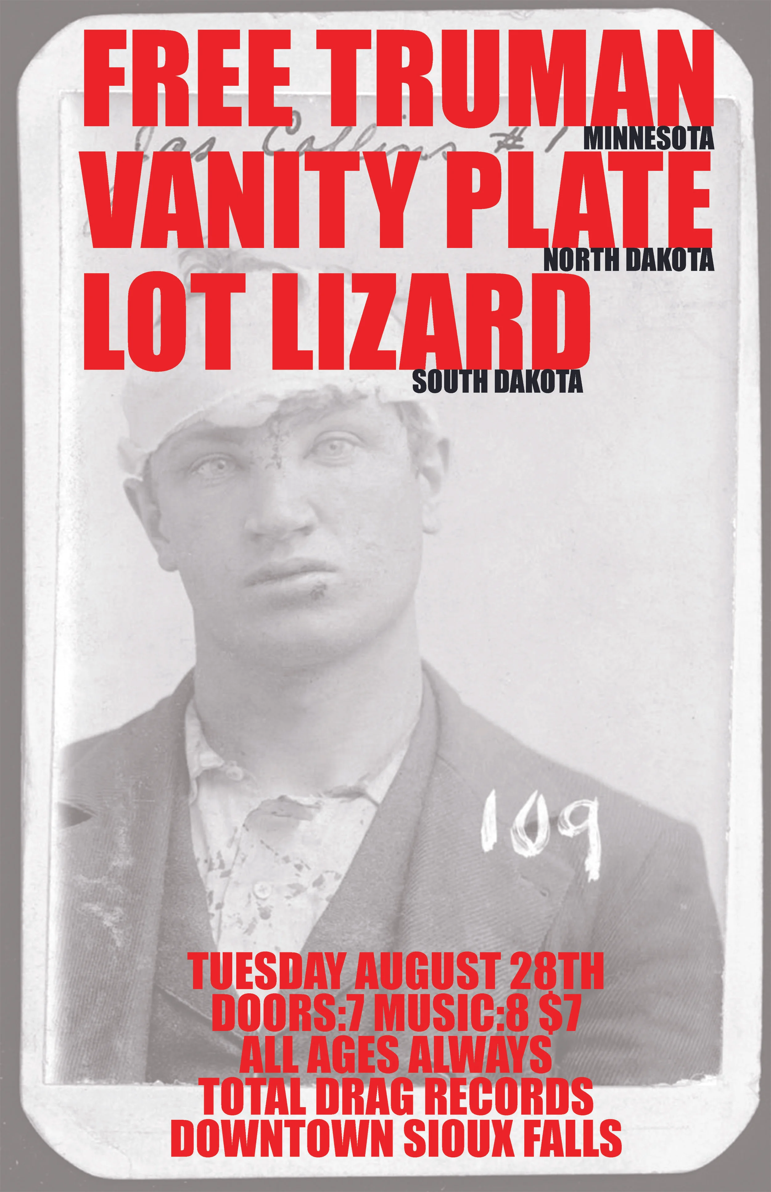 FREE TRUMAN - VANITY PLATE - LOT LIZARD