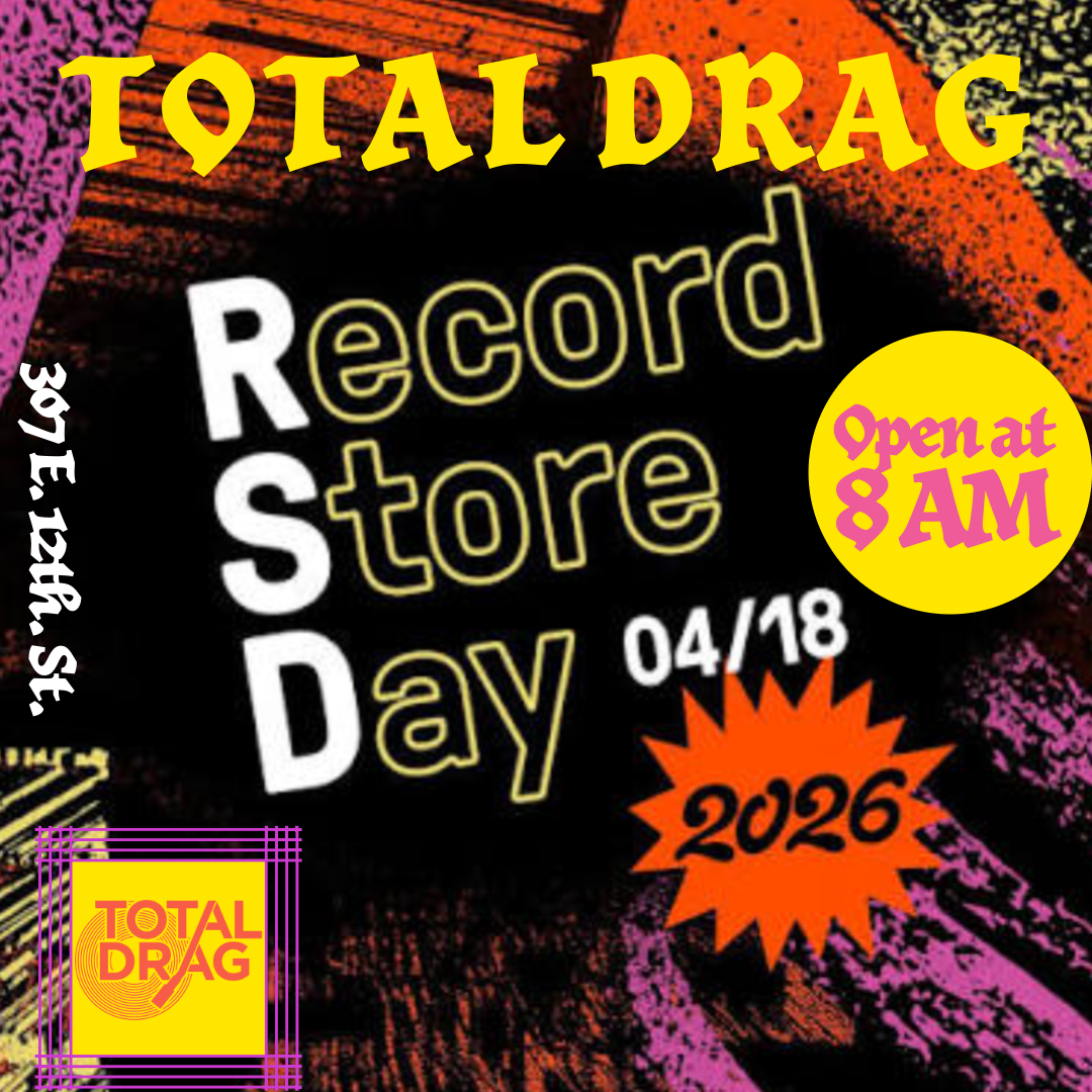 RECORD STORE DAY 2026 AT Total Drag! 