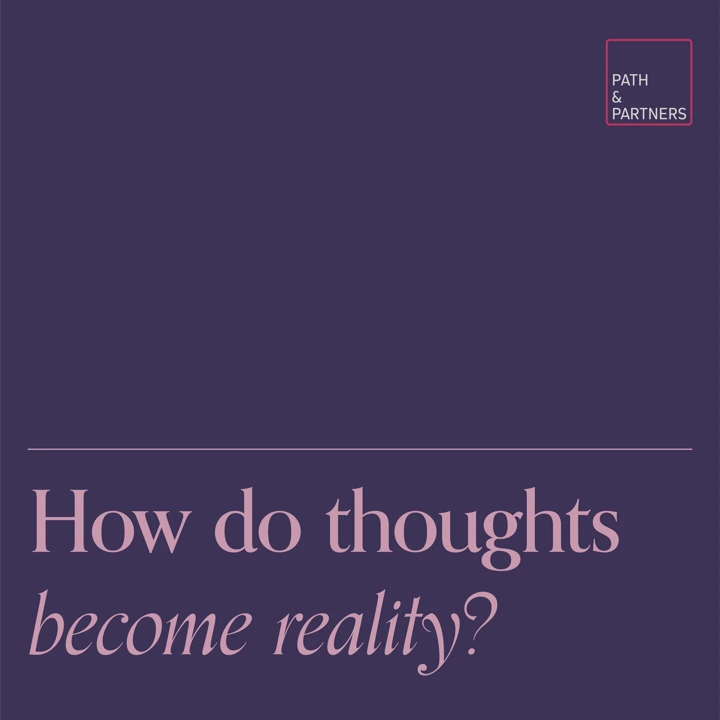 Strong thoughts plant seeds in us that grow into words. Words then lead us to action. Over time, an action becomes a habit. As habits become ingrained in our lives, they turn into strongly held beliefs. Before we know it, our beliefs are indistinguis