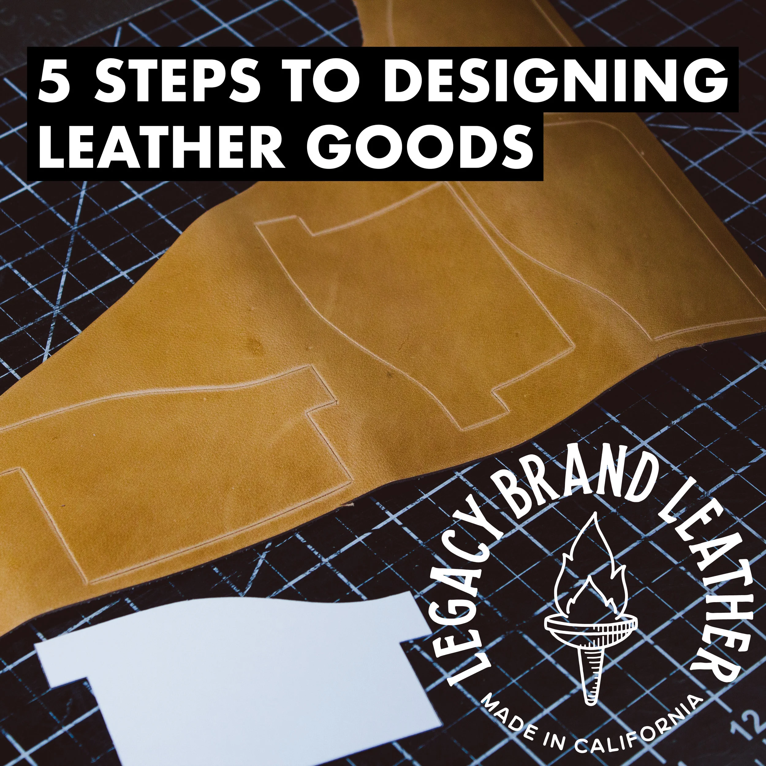 5 Steps to Designing Leather Goods