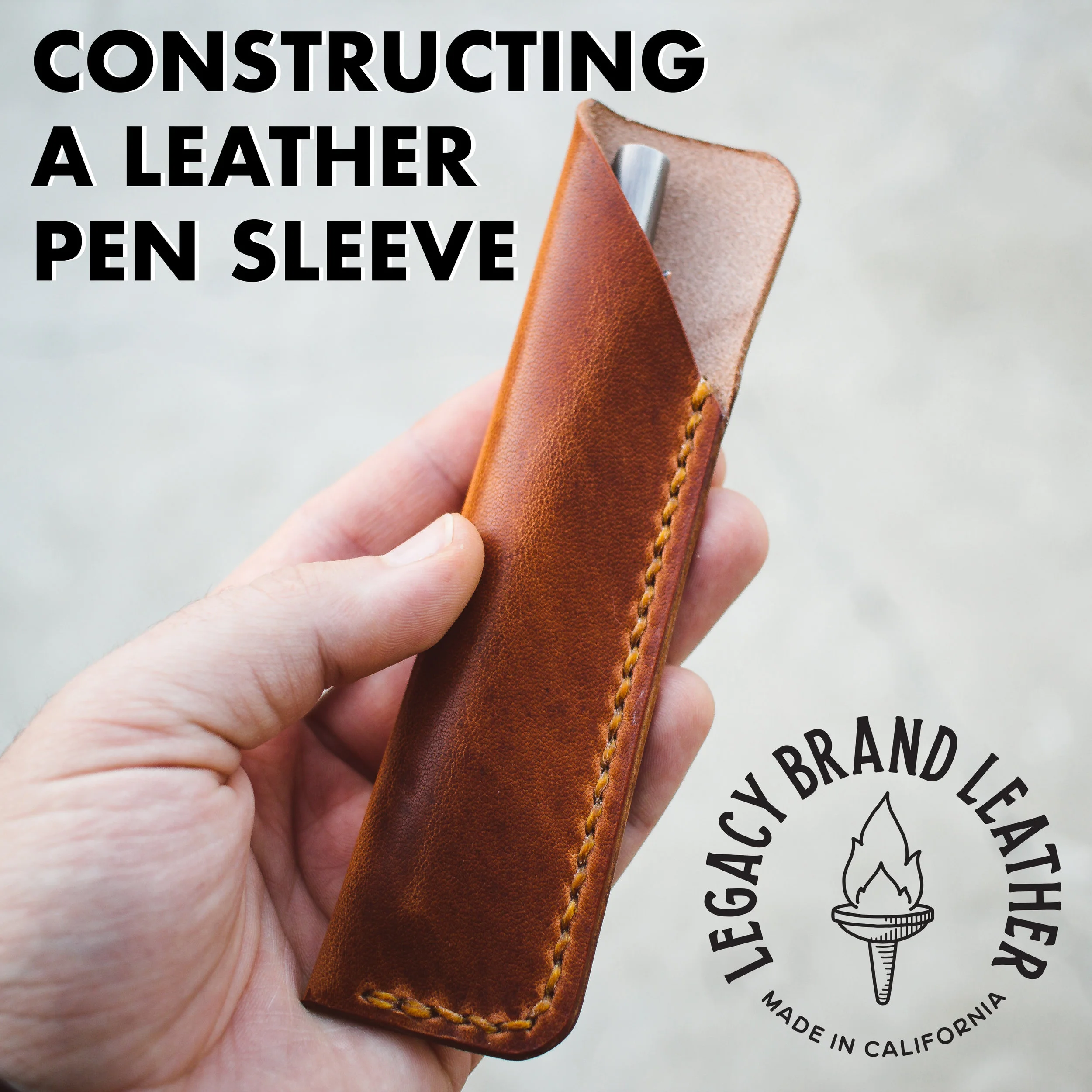 Constructing a Leather Pen Sleeve