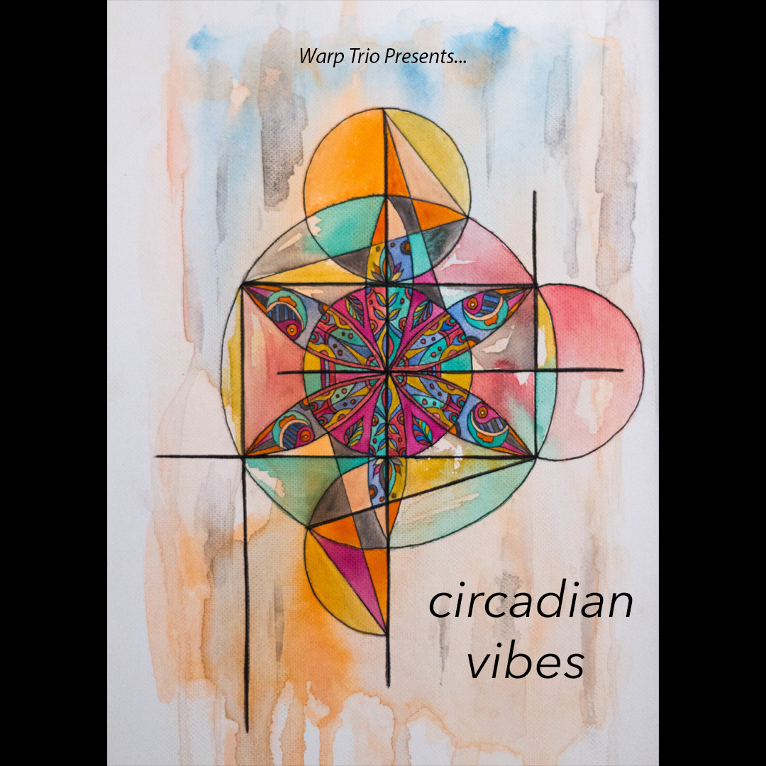 Circadian Vibes (Physical CD) 