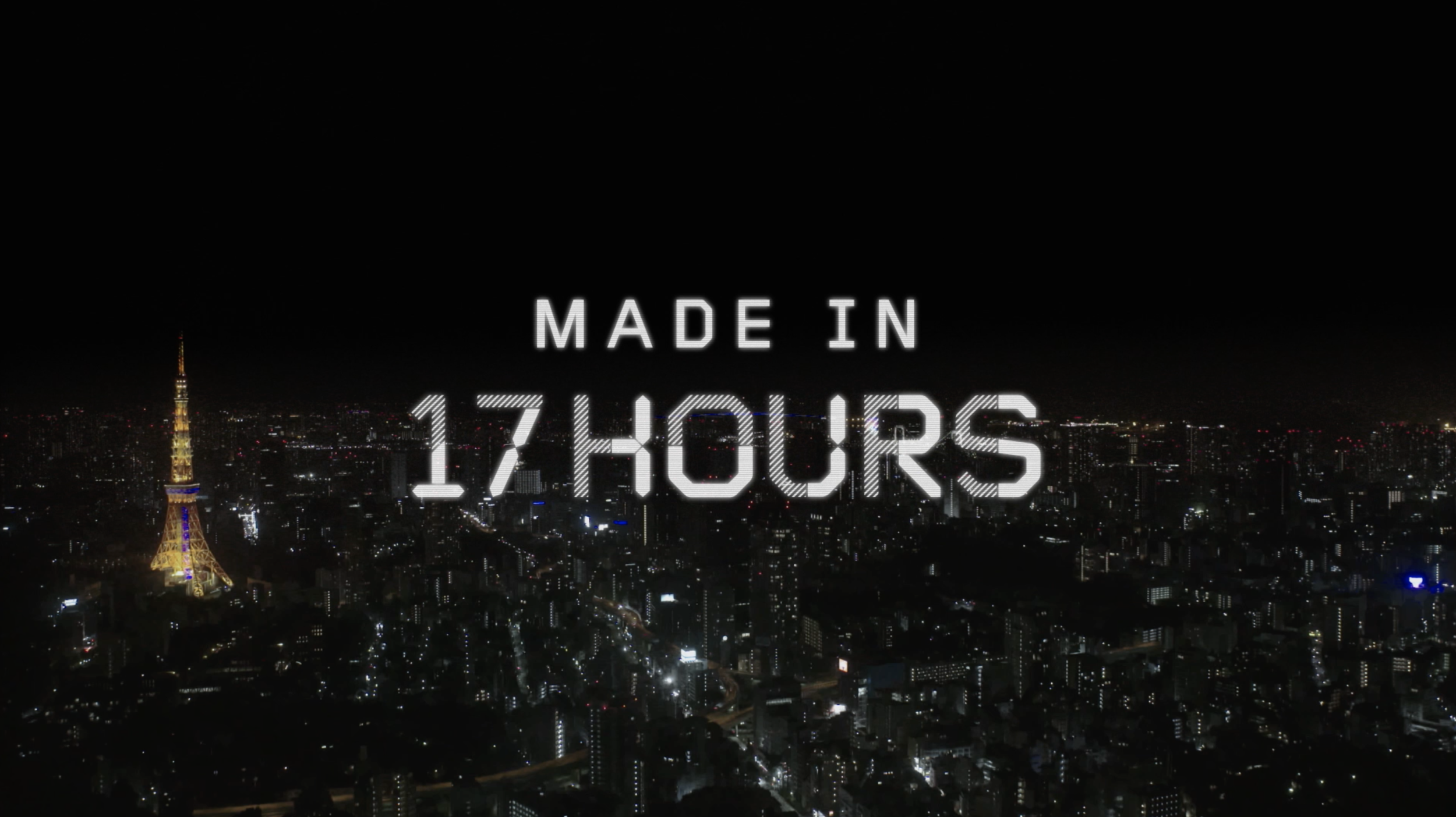 Toshiba - Made in 17 hours