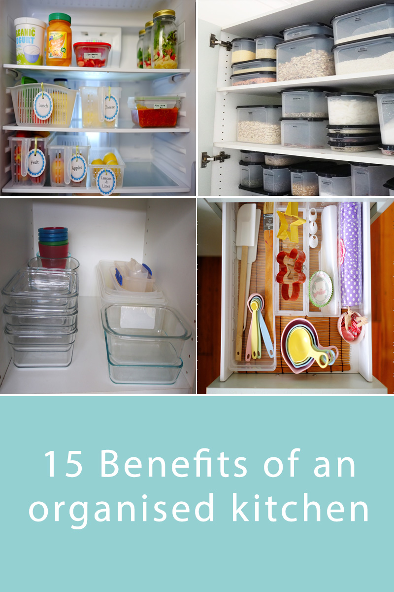15 Benefits of an organised kitchen -Blog | Home Organisation-The ...