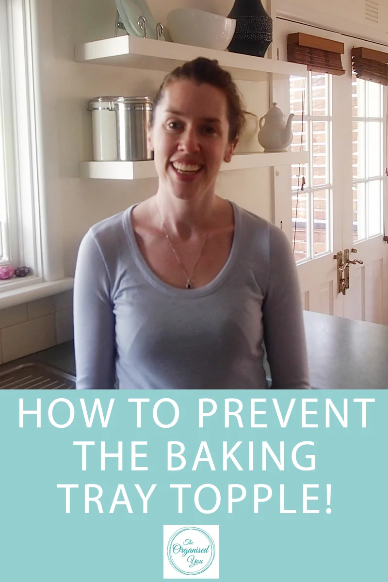 How to prevent the baking tray topple!