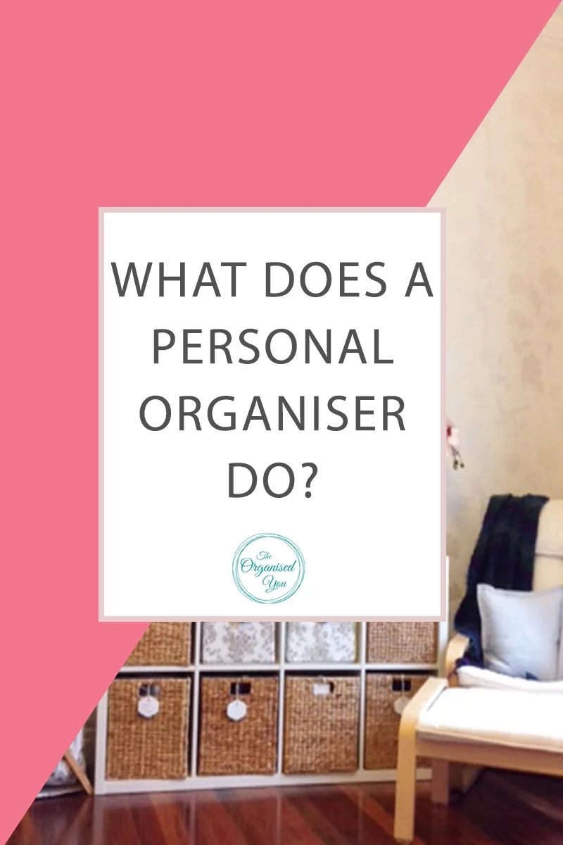 What does a personal organiser do? 