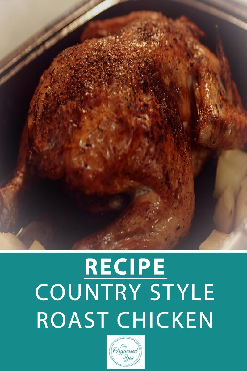Recipe: Country Style Roast Chicken - roast chicken is actually a very simple dinner to make, as you can put it in the oven and forget about it! Great for leftovers or using in another meal later in the week. This recipe is available as a free printable download, click through for the full recipe! 