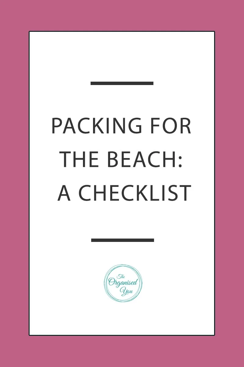 Be prepared for a trip to the beach with this checklist of all the essential items so you're prepared for any situation