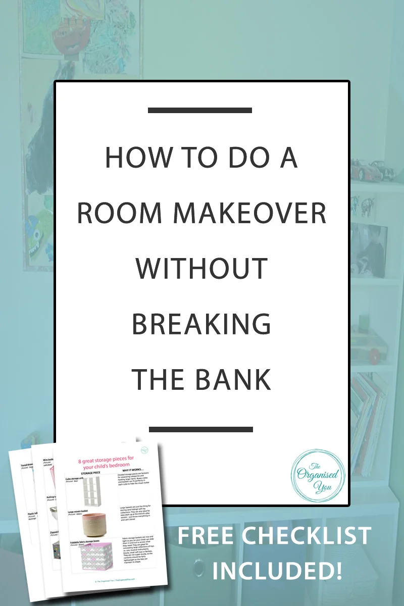 How to do a room makeover without breaking the bank - taking on a DIY project or entire room makeover doesn't have to cost a fortune - in fact, a furniture swap, a lick of paint and a few new accessories can breathe whole new life into a space. Click through to read the full makeover of our son's makeover and get your FREE checklist of the essential storage pieces for a child's bedroom