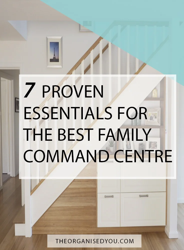7 Proven Essentials for the Best Family Command Centre - if you're wanting to set up a family command centre in your home, then you need to have the essential items that will create the most functional, organised and hard-working space! Click through to find out what they are, and get your FREE detailed checklist to help you plan out your new command centre