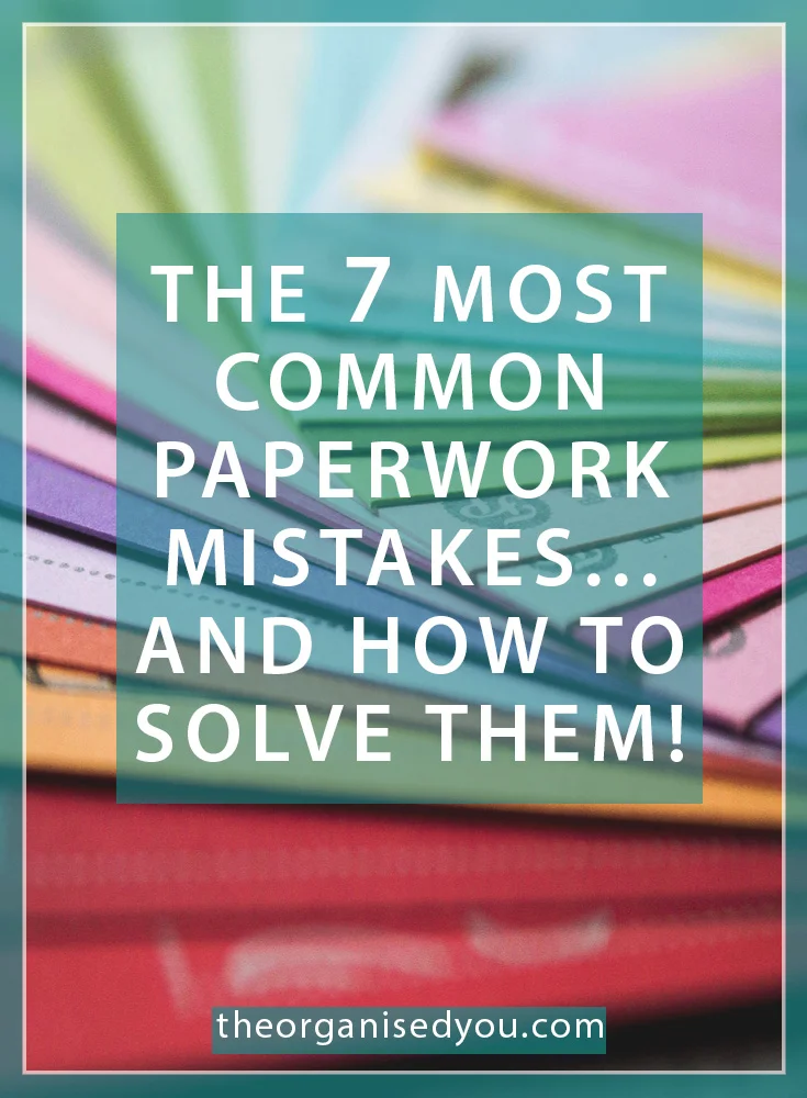 The 7 Most Common Paperwork Mistakes... And How to Avoid Them: knowing how to avoid these common paperwork struggles all comes down to organised paper systems and being more proactive about purging excess paper. Click through to learn how to solve common paperwork mistakes, and get your FREE guide for what paper to keep and what you can safely get rid of!