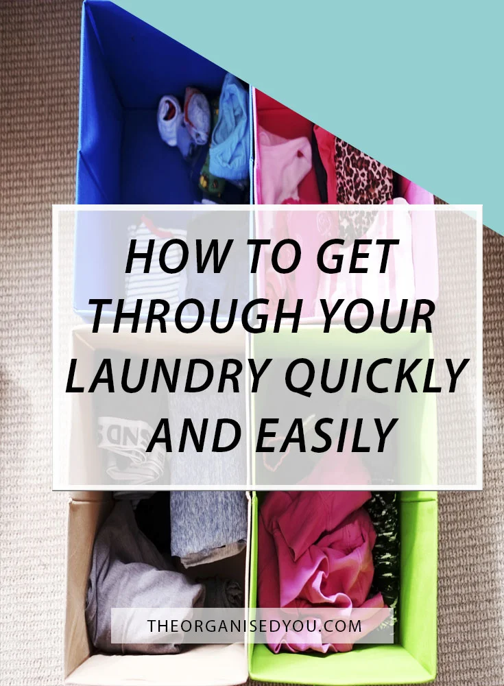 How to Get Through Your Laundry Quickly and Easily -click through to discover some simple organising strategies for getting through your laundry more efficiently!