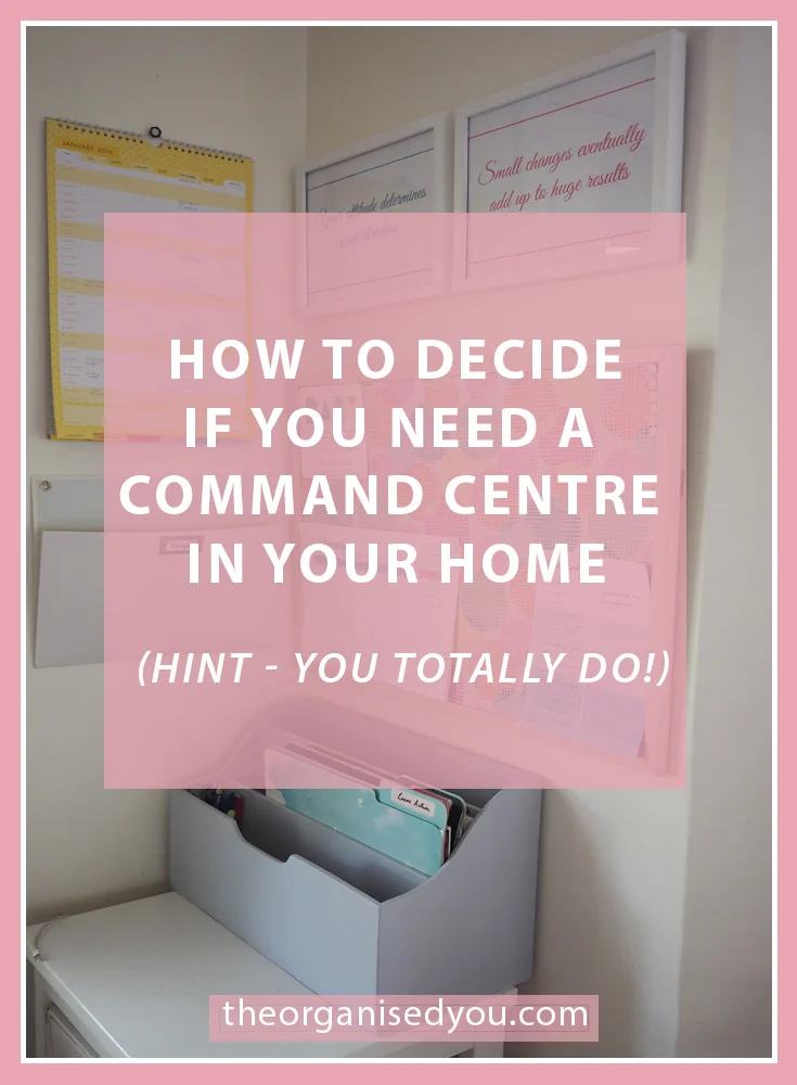 How to decide if you need a command centre in your home